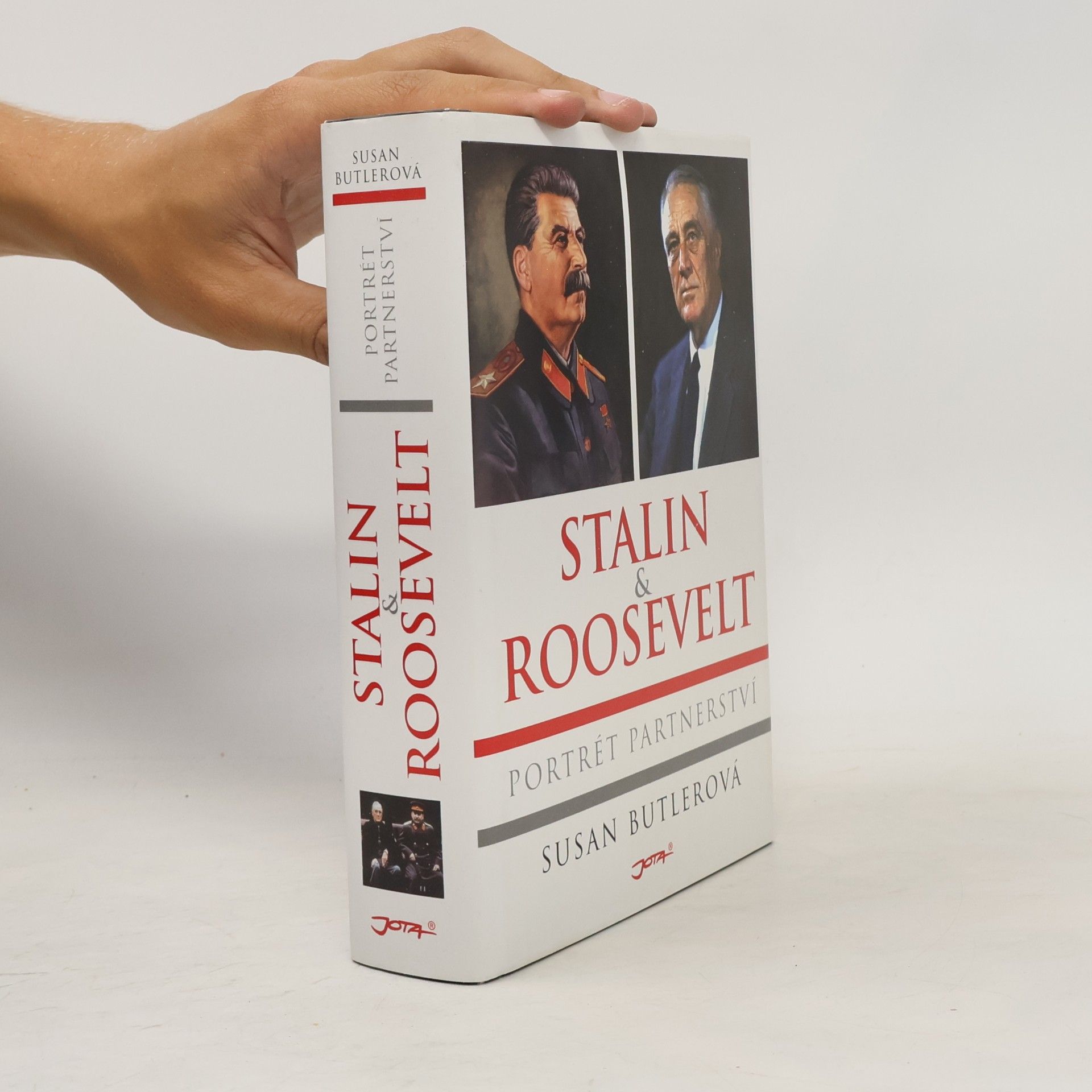 Susan Butler Stalin & Roosevelt. Portrét partnerství