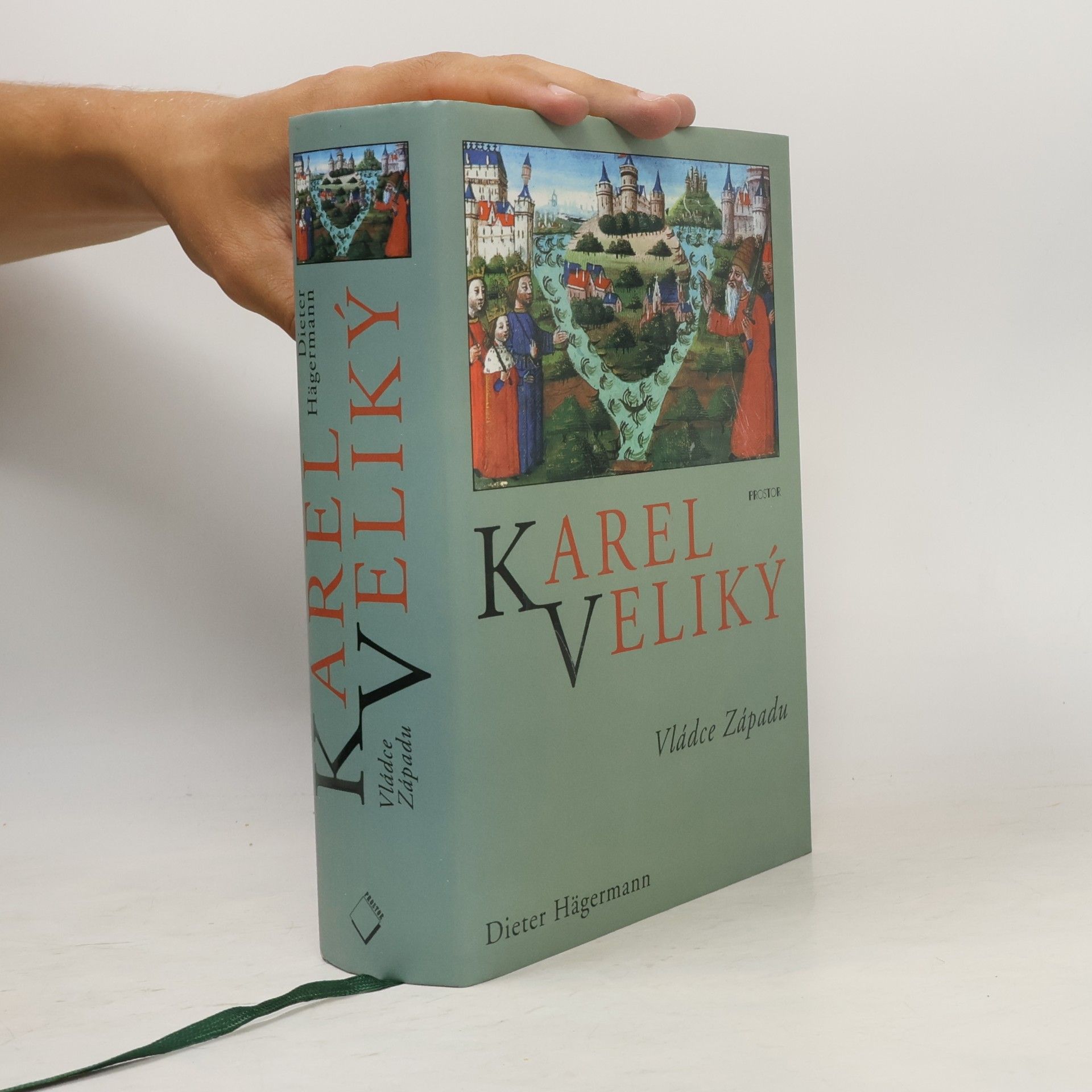 Kolektiv autorů Karel Veliký - vládce Západu