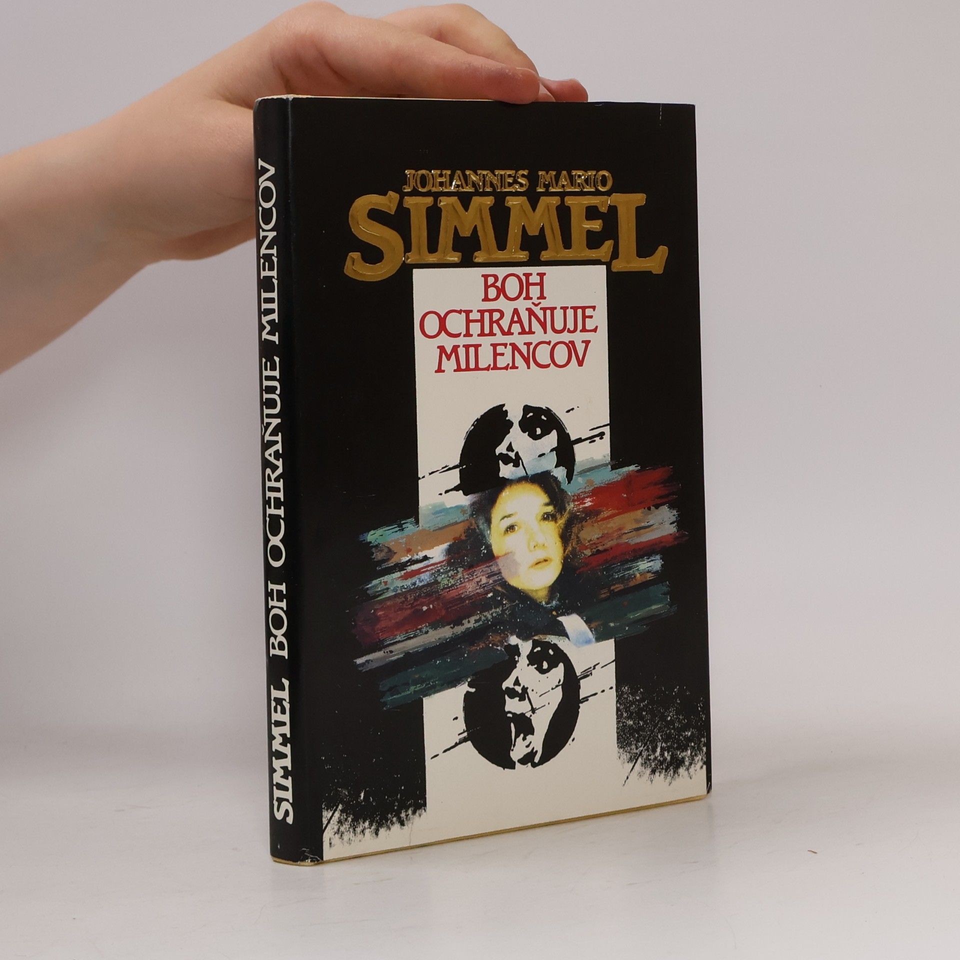 Johannes Mario Simmel Boh ochraňuje milencov