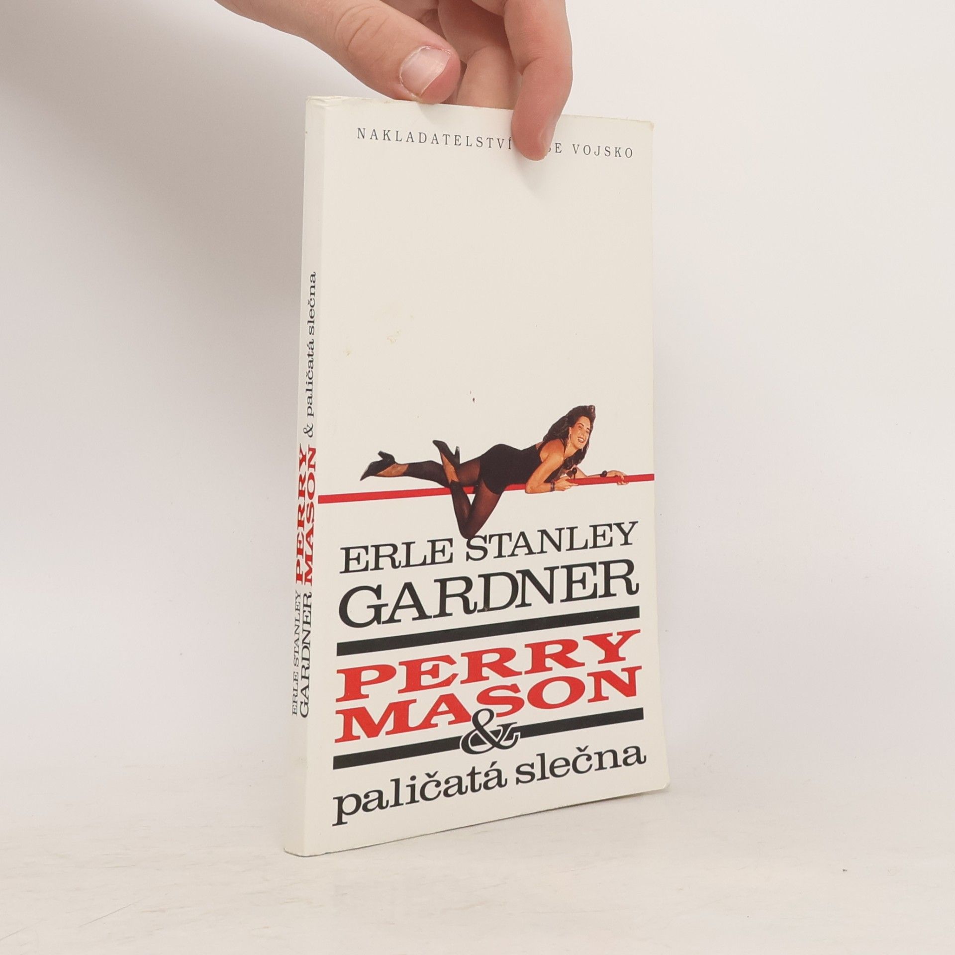Erle Stanley Gardner Perry Mason & paličatá slečna