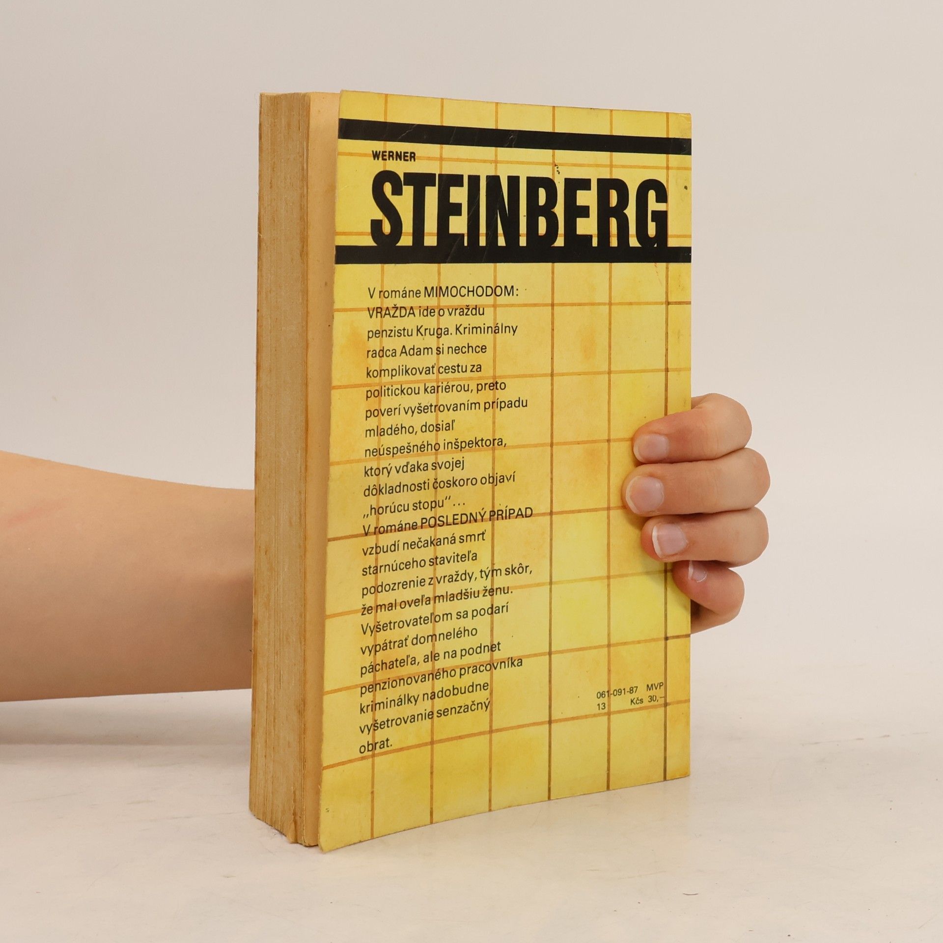 Werner Steinberg Mimochodom. Vražda. Posledný prípad