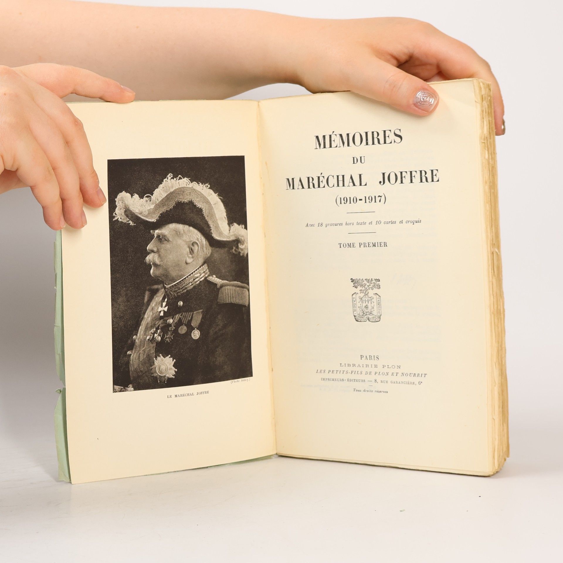 Joseph Jacques Césaire Joffre Mémoires du Maréchal Joffre 1 (1910-1917)