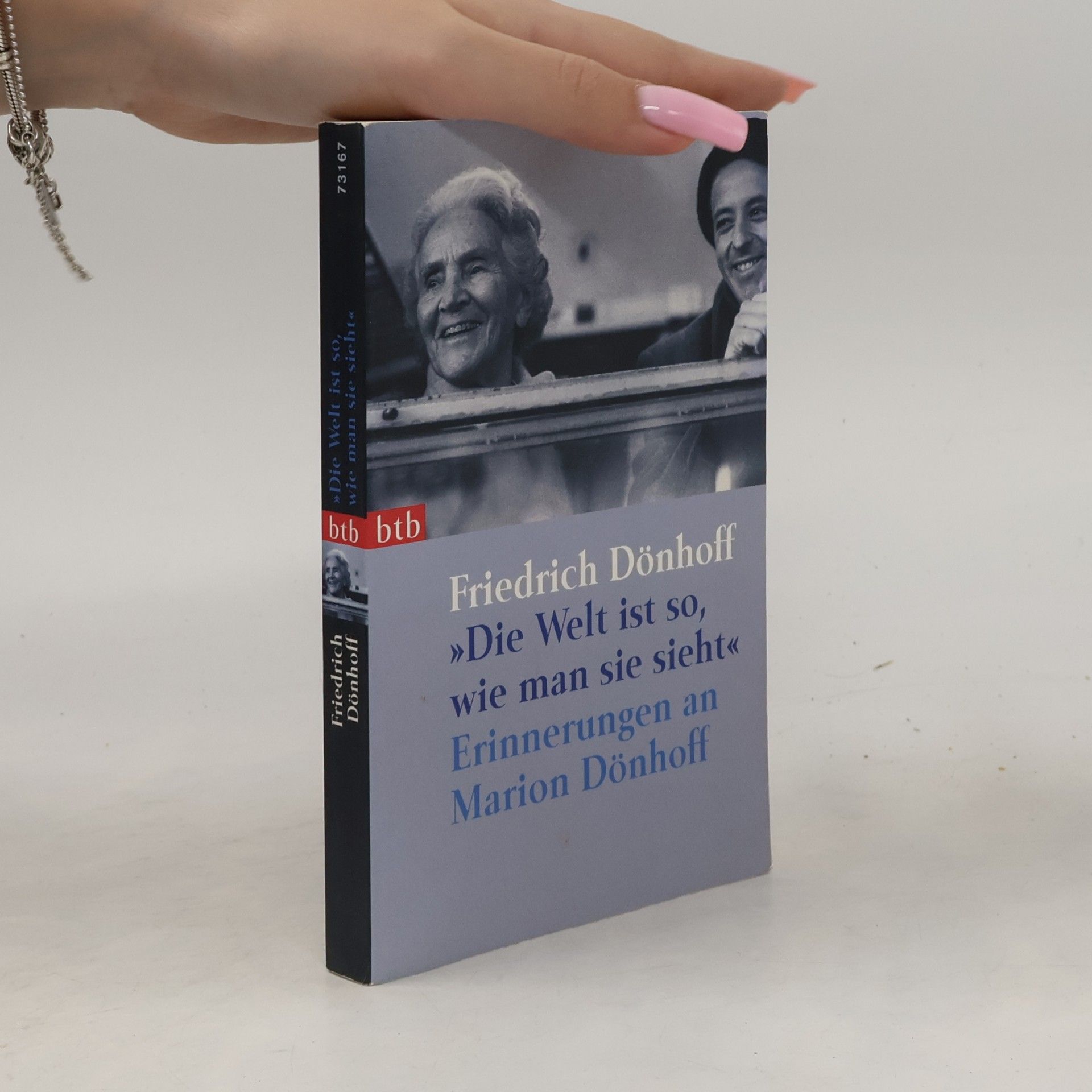 Friedrich Dönhoff "Die Welt ist so, wie man sie sieht"