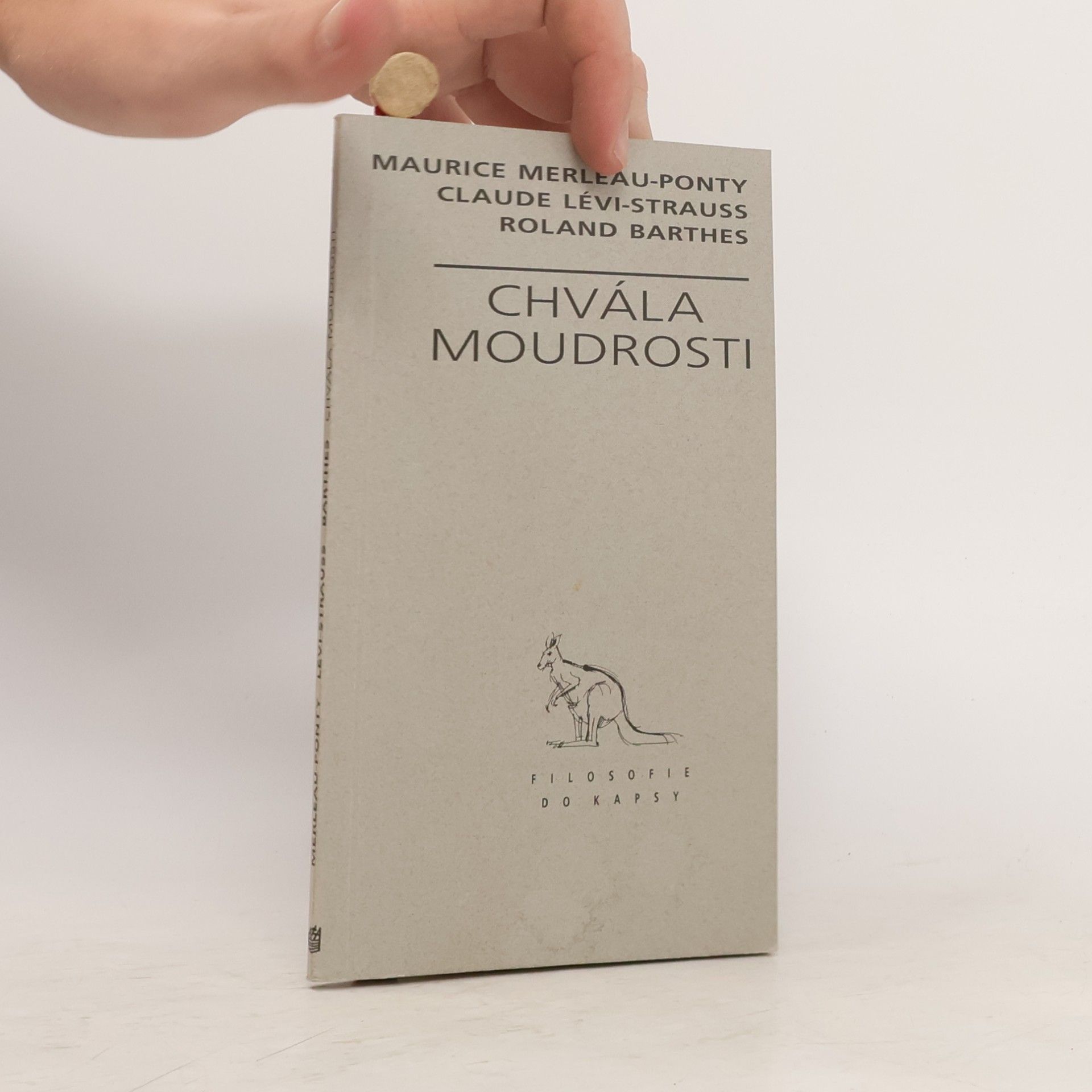 Maurice Merleau-Ponty Chvála moudrosti