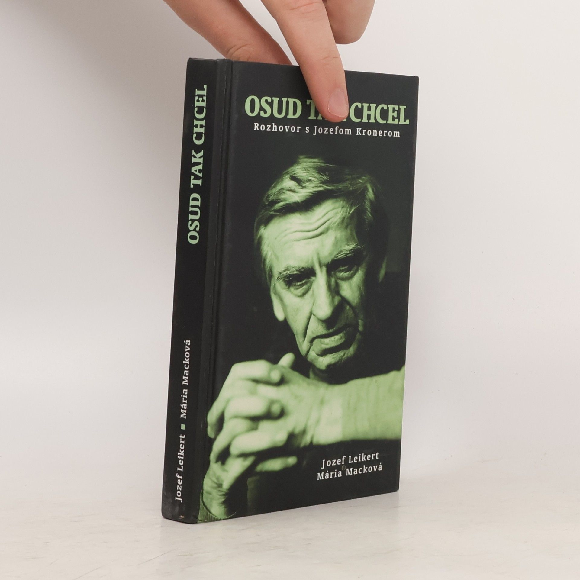 Jozef Kroner Osud tak chcel : (rozhovor s hercom Jozefom Kronerom)