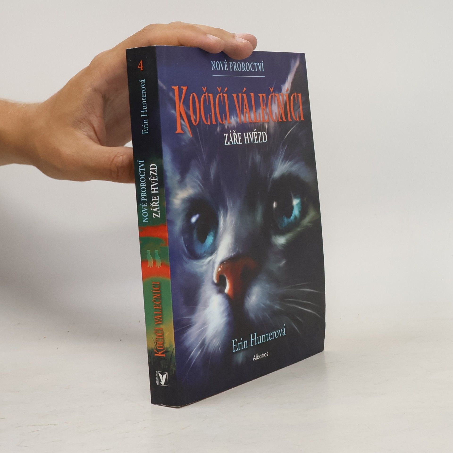 Erin Hunter Kočičí válečníci : nové proroctví. Záře hvězd