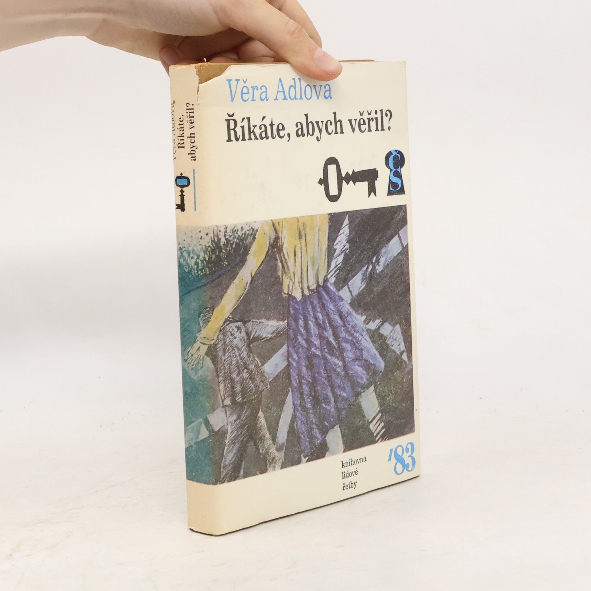Věra Adlová Říkáte, abych věřil?