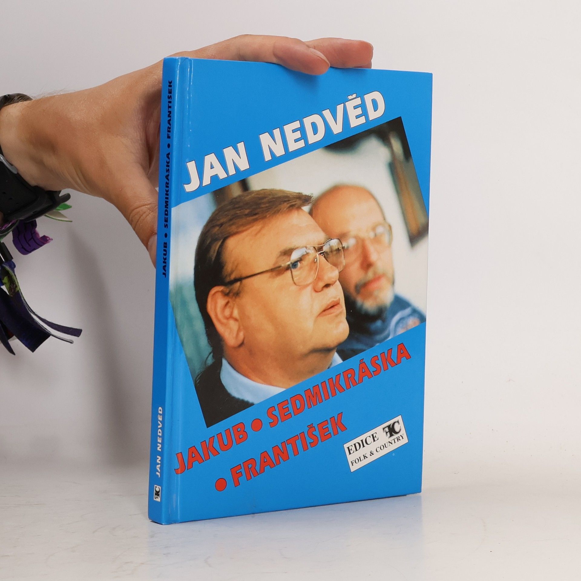 Jan Nedvěd Písně z desek Jakub, Sedmikráska, František