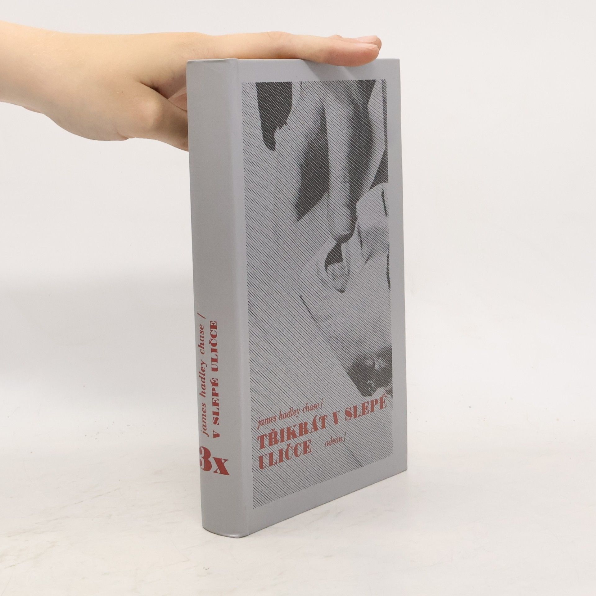 James Hadley Chase Třikrát v slepé uličce