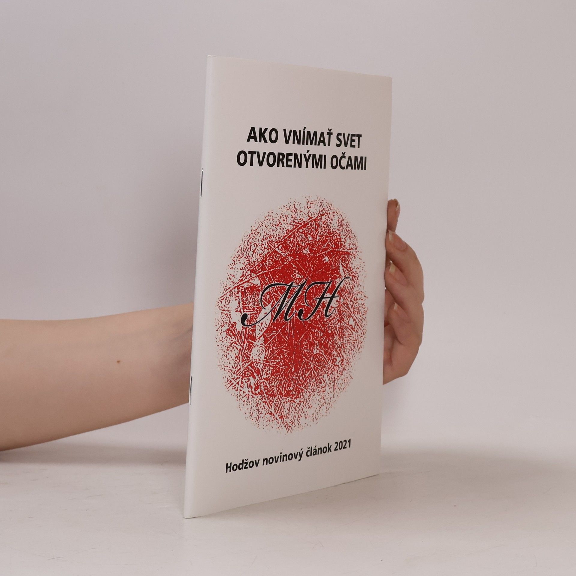 Autorenkollektiv Ako vnímať svet otvorenými očami