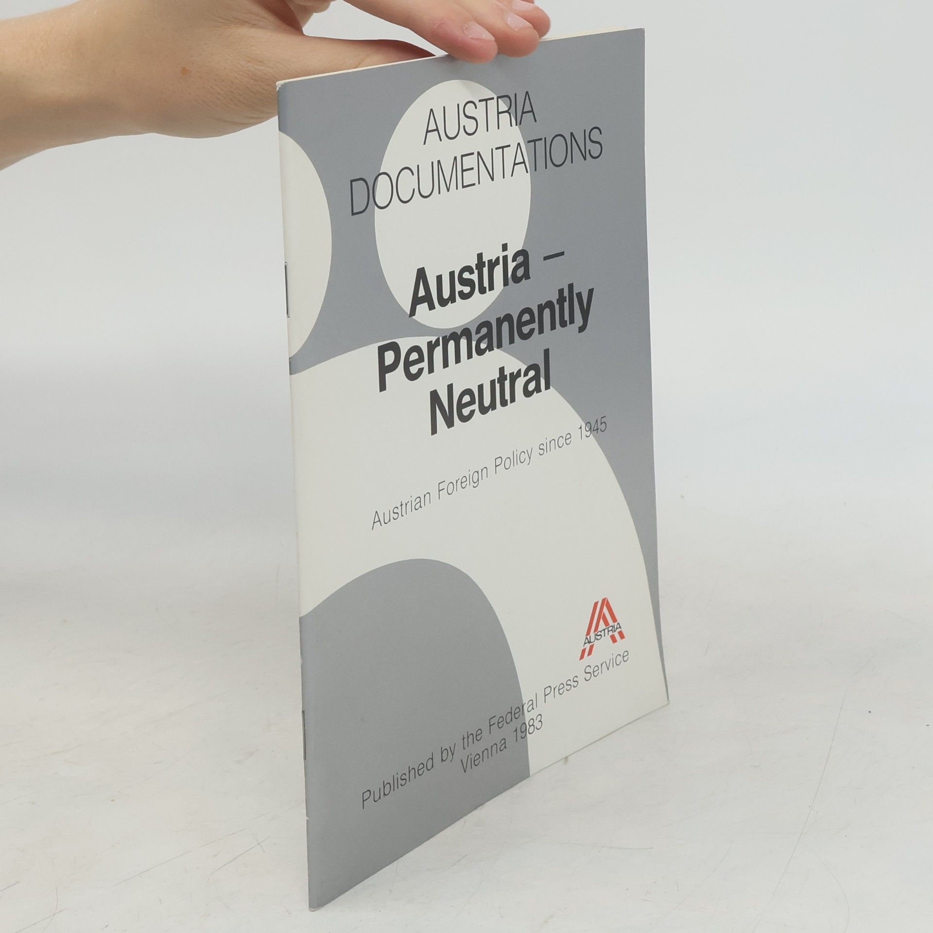 Various authors Austria Permanently Neutral