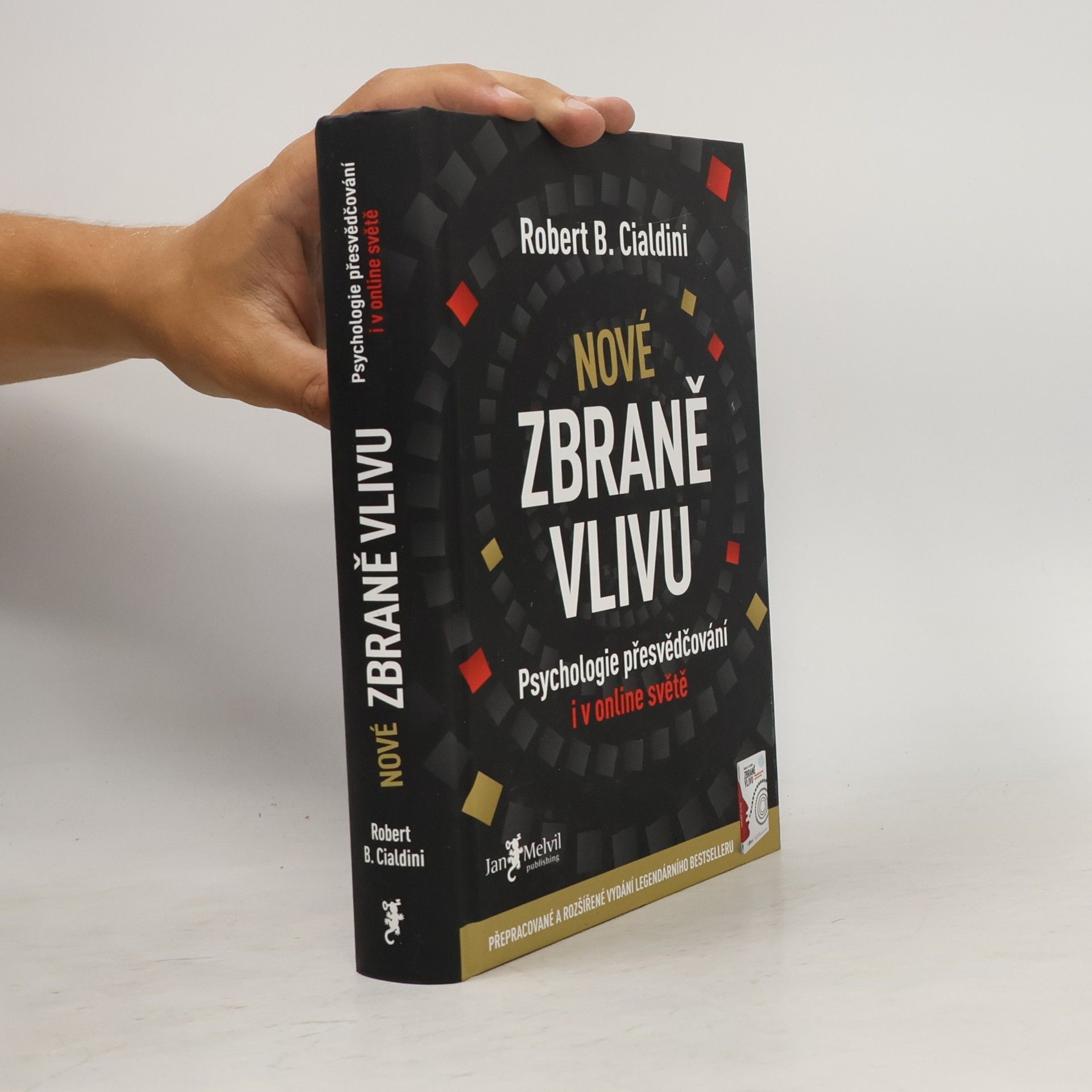 Robert Cialdini Nové zbraně vlivu