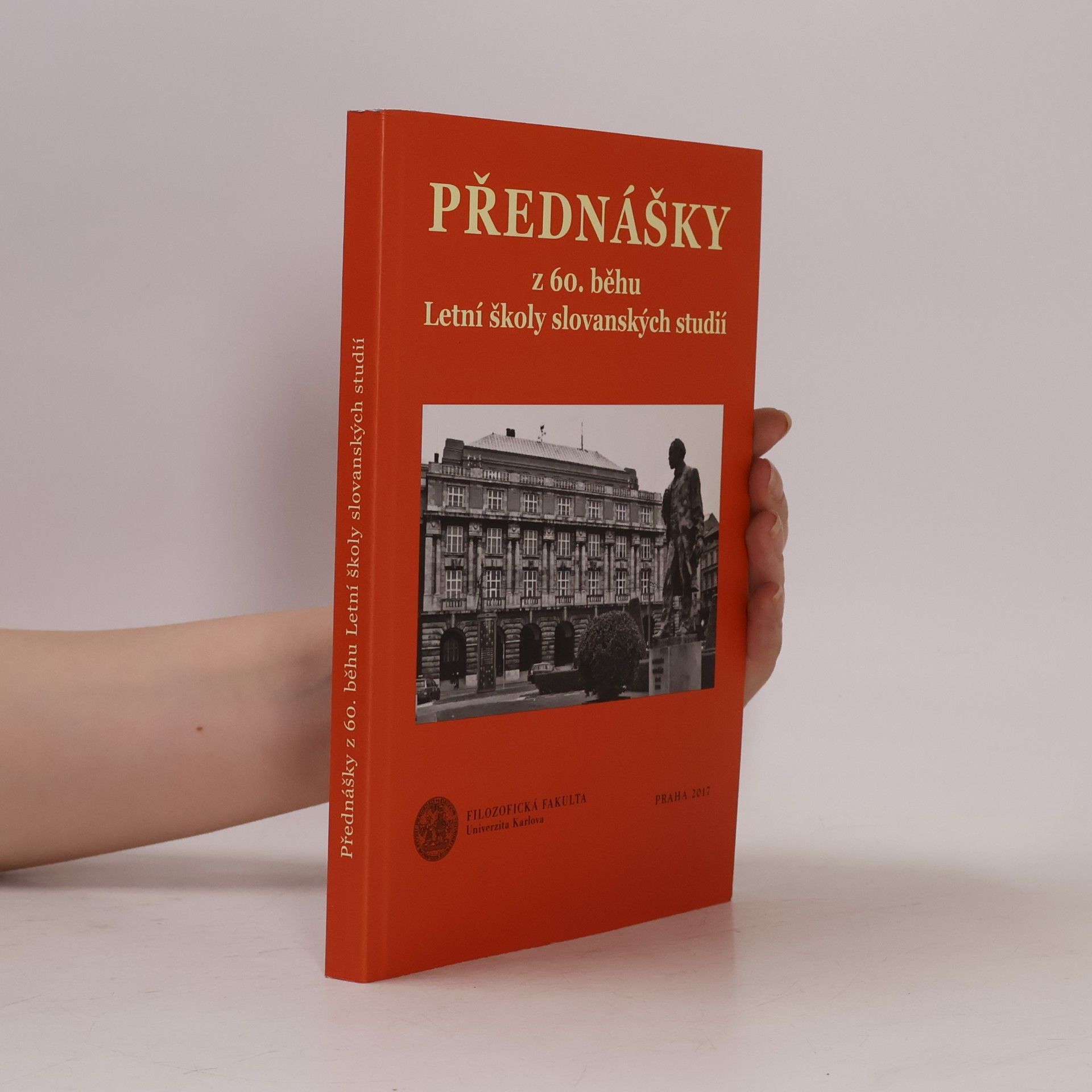 Přednášky z 60. běhu Letní školy slovanských studií