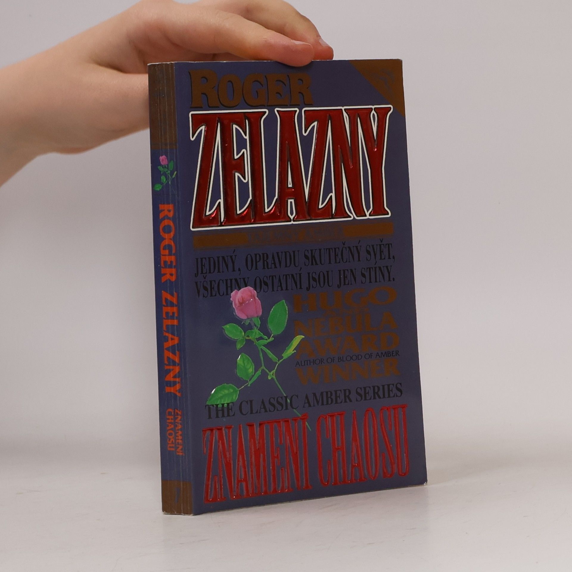 Roger Zelazny Tajemný Amber. Díl 7, Znamení chaosu