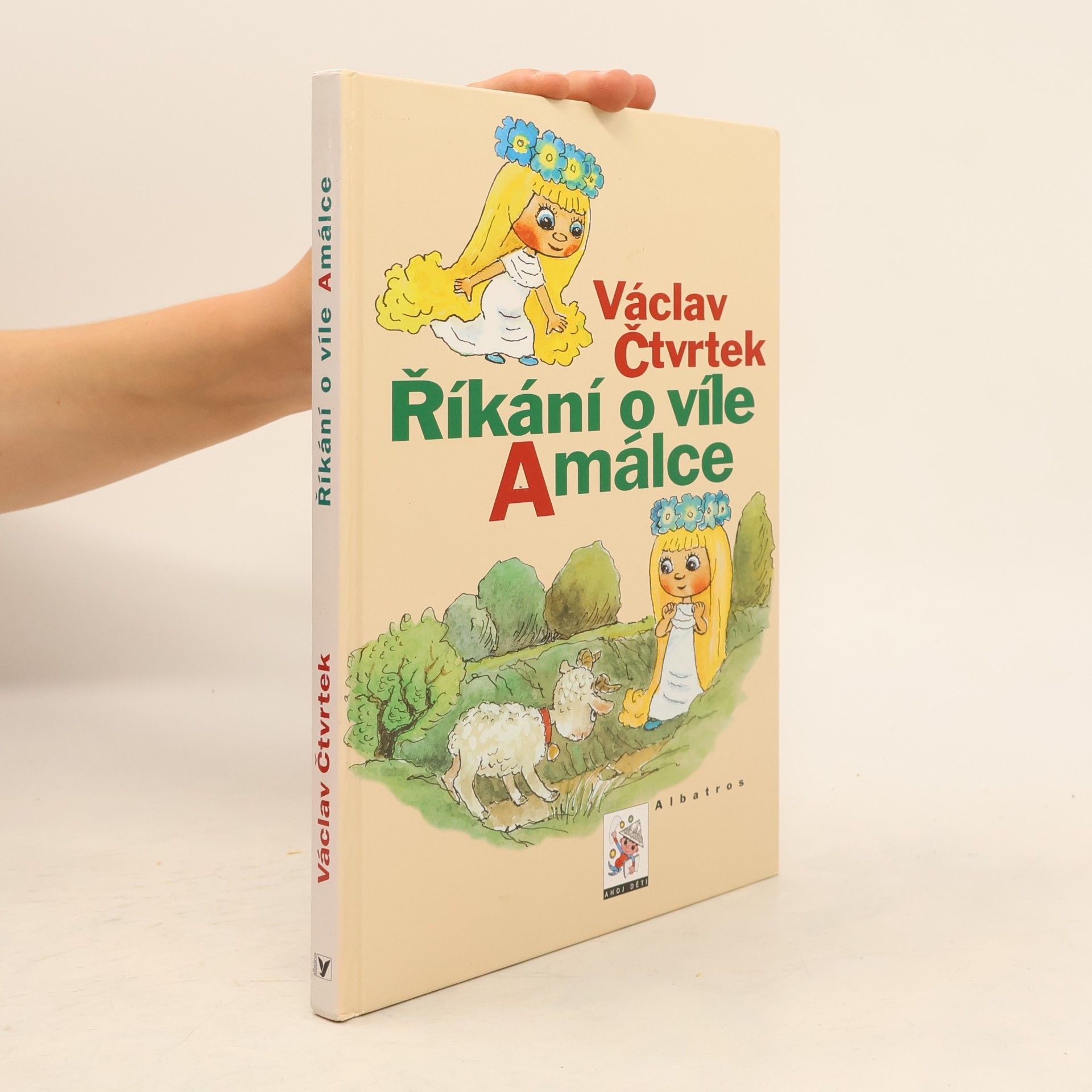 Václav Čtvrtek Říkání o víle Amálce