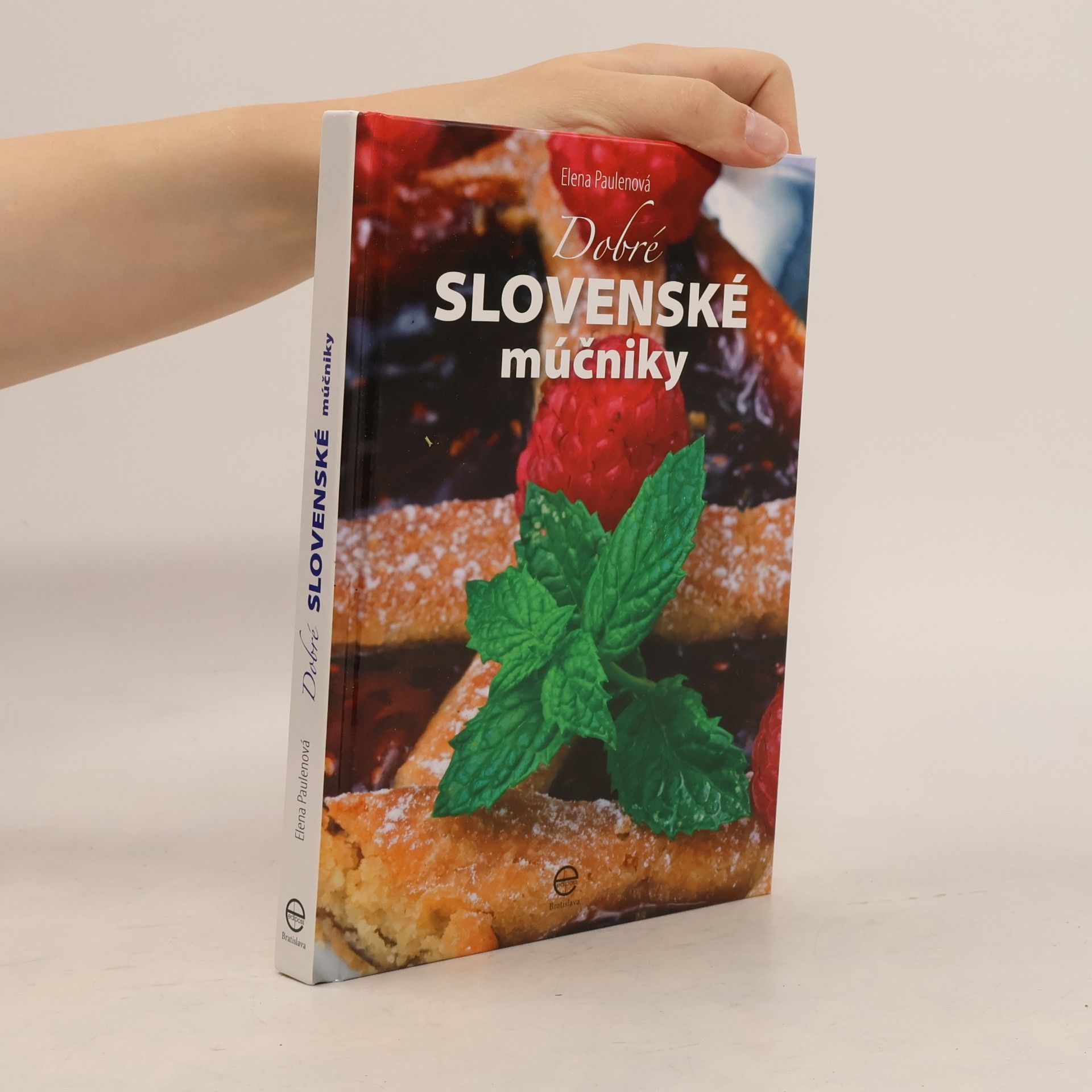 Elena Paulenová Dobré slovenské múčniky