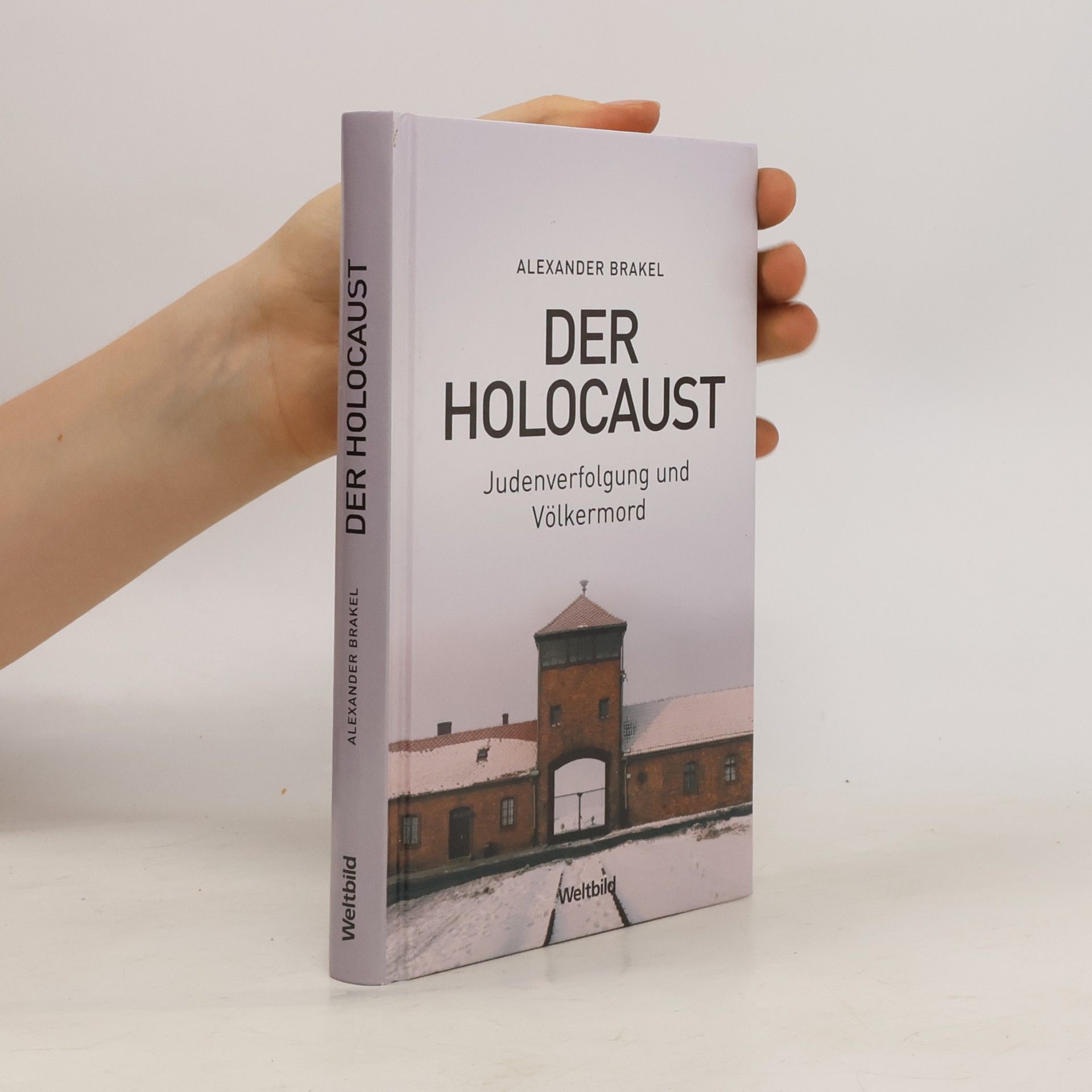 Alexander Brakel Der Holocaust