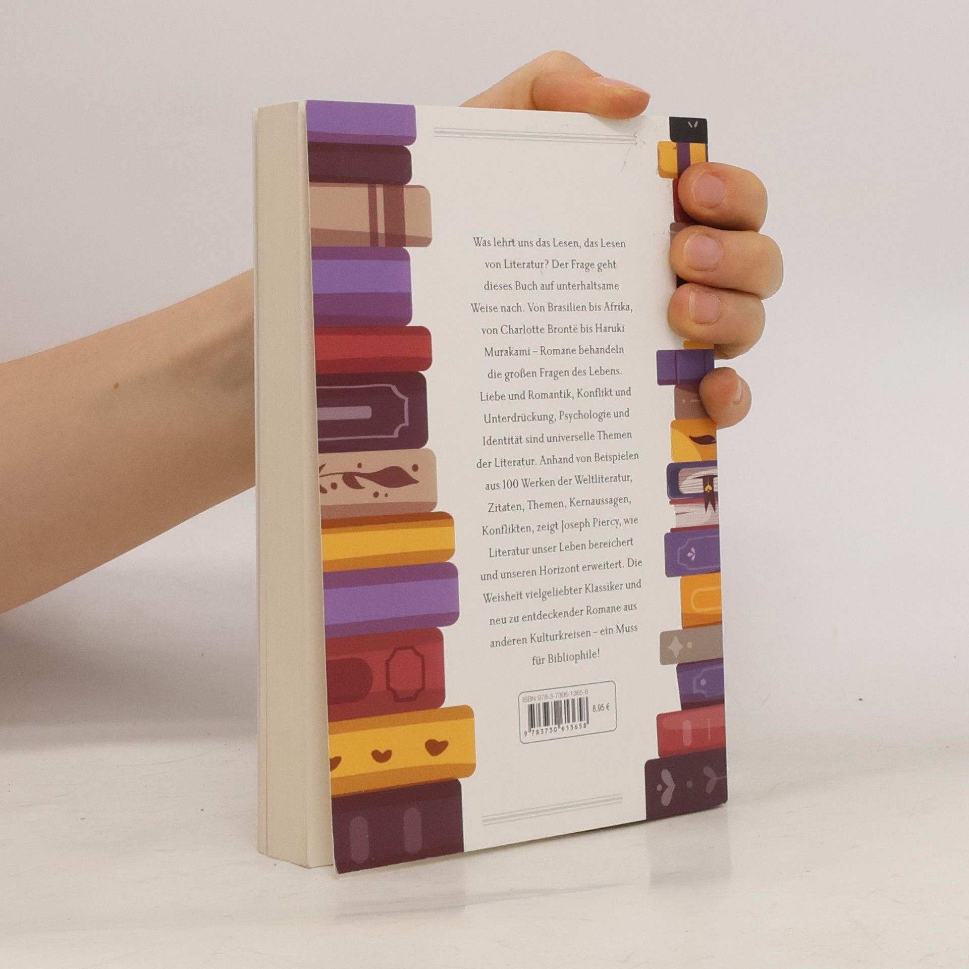 Joseph Piercy Lektionen fürs Leben. Lebensweisheiten aus 100 Werken der Weltliteratur