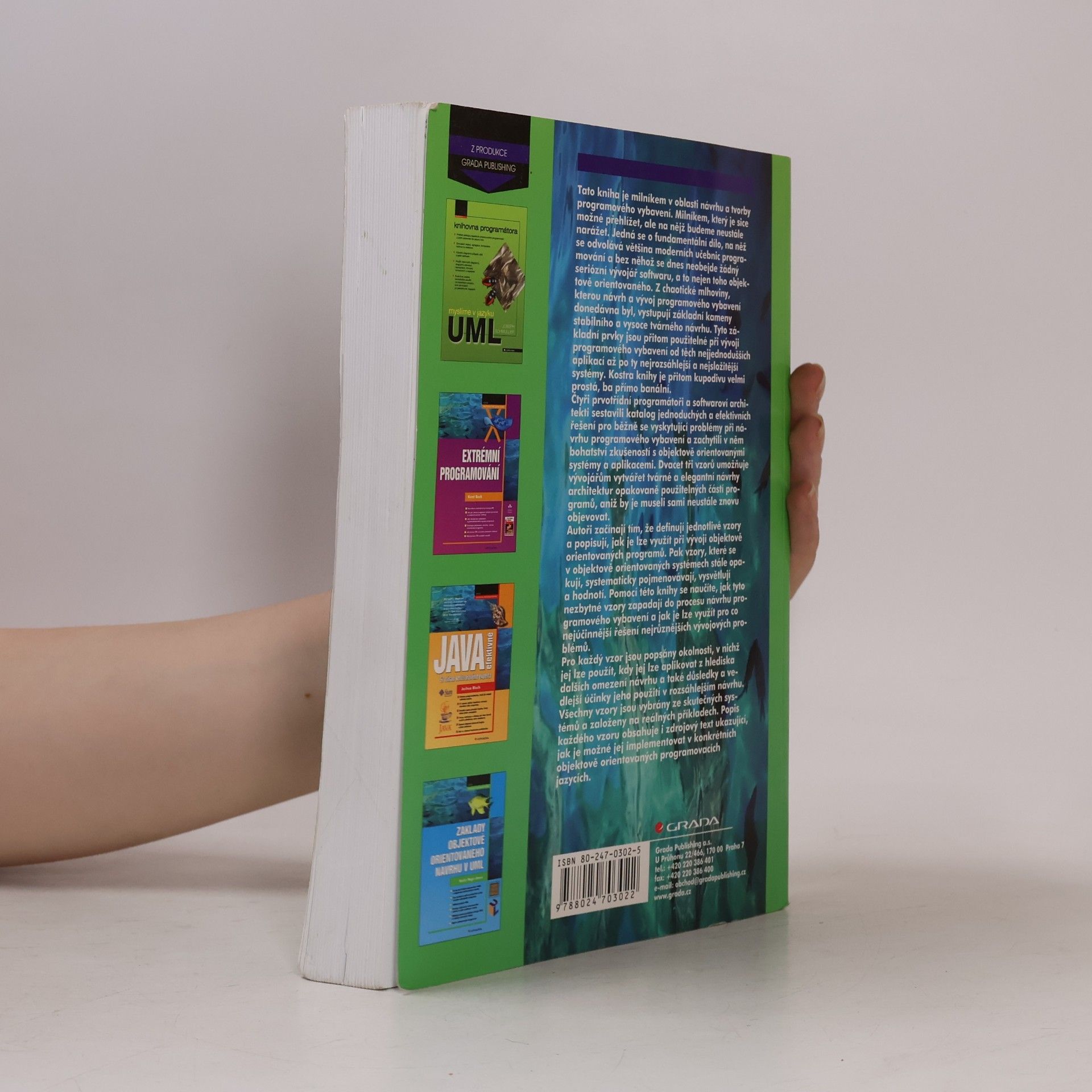 Autores varios Návrh programů pomocí vzorů. Stavební kameny objektově orientovaných programů