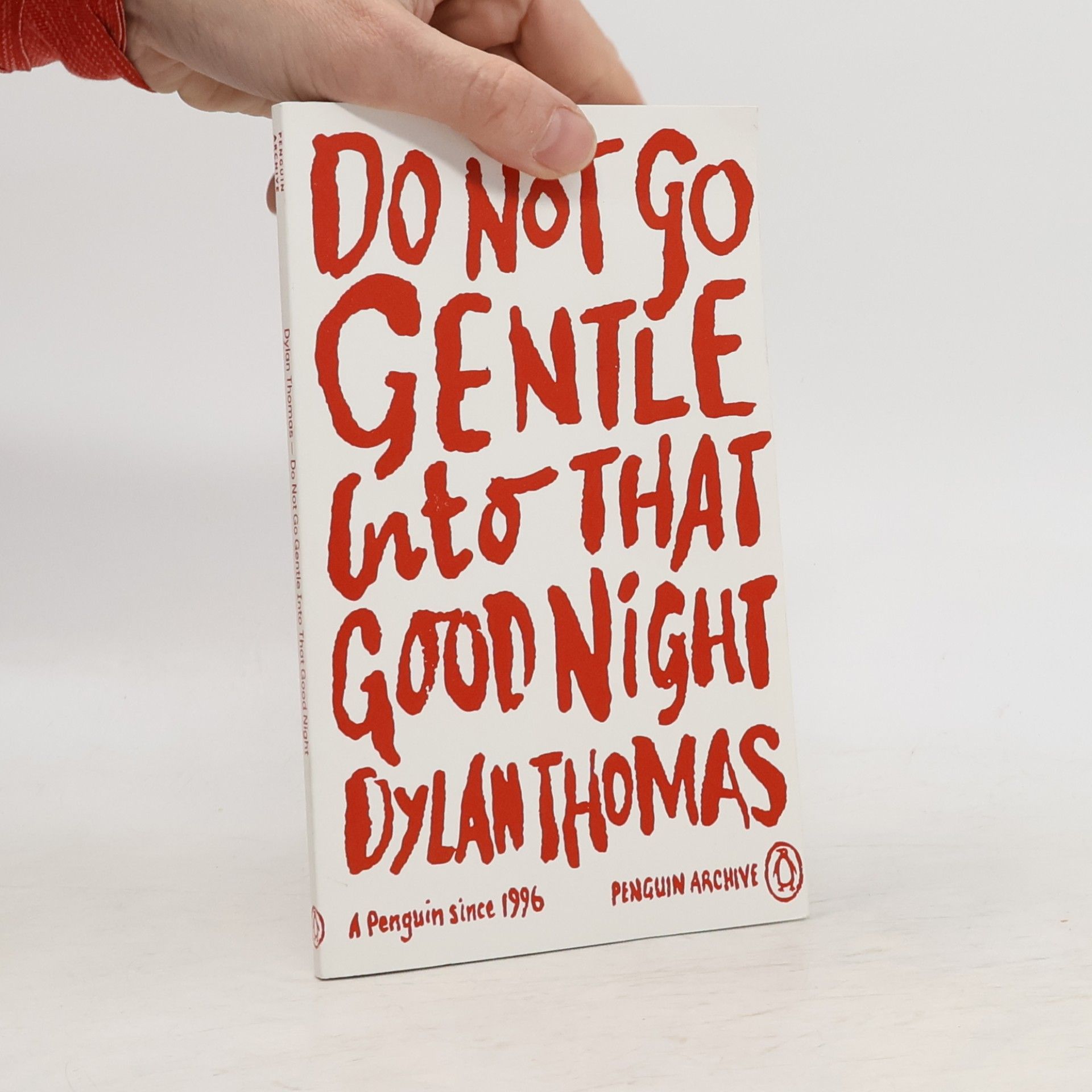 Penguin Archive: Do Not Go Gentle Into That Good Night