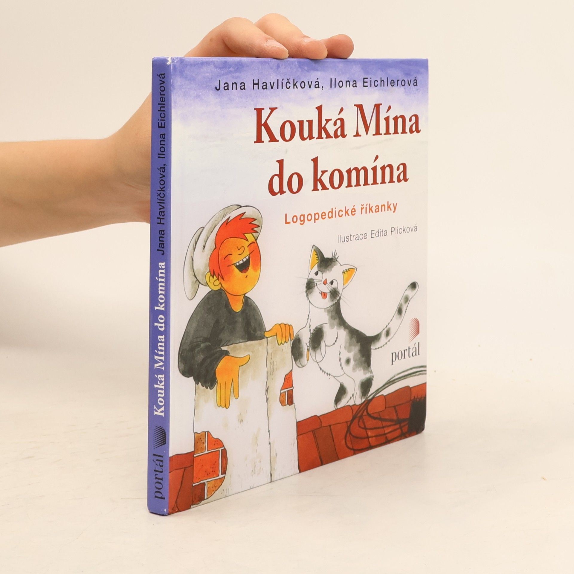 Plicková Edita Kouká Mína do komína: Logopedické říkanky