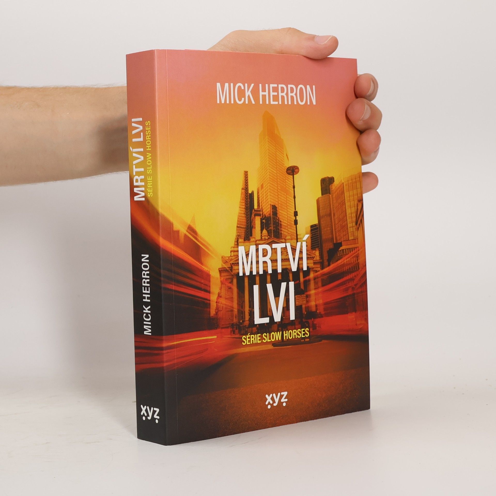 Mick Herron Slow Horses: Mrtví lvi