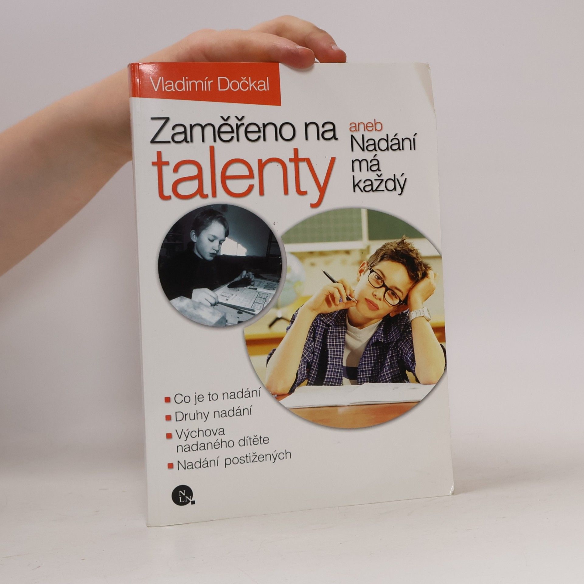 Vladimír Dočkal Zaměřeno na talenty, aneb, Nadání má každý