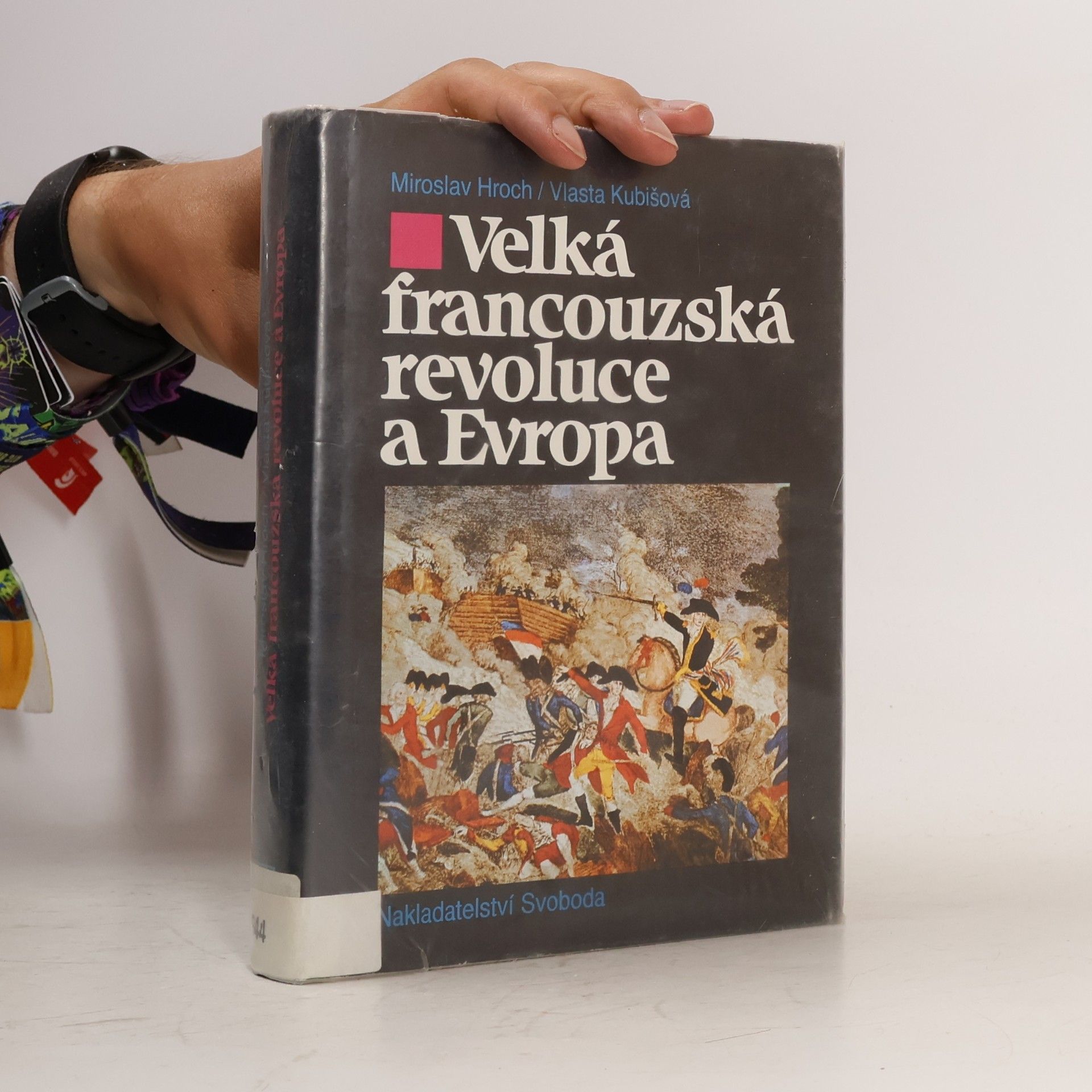 Velká francouzská revoluce a Evropa 1789/1800
