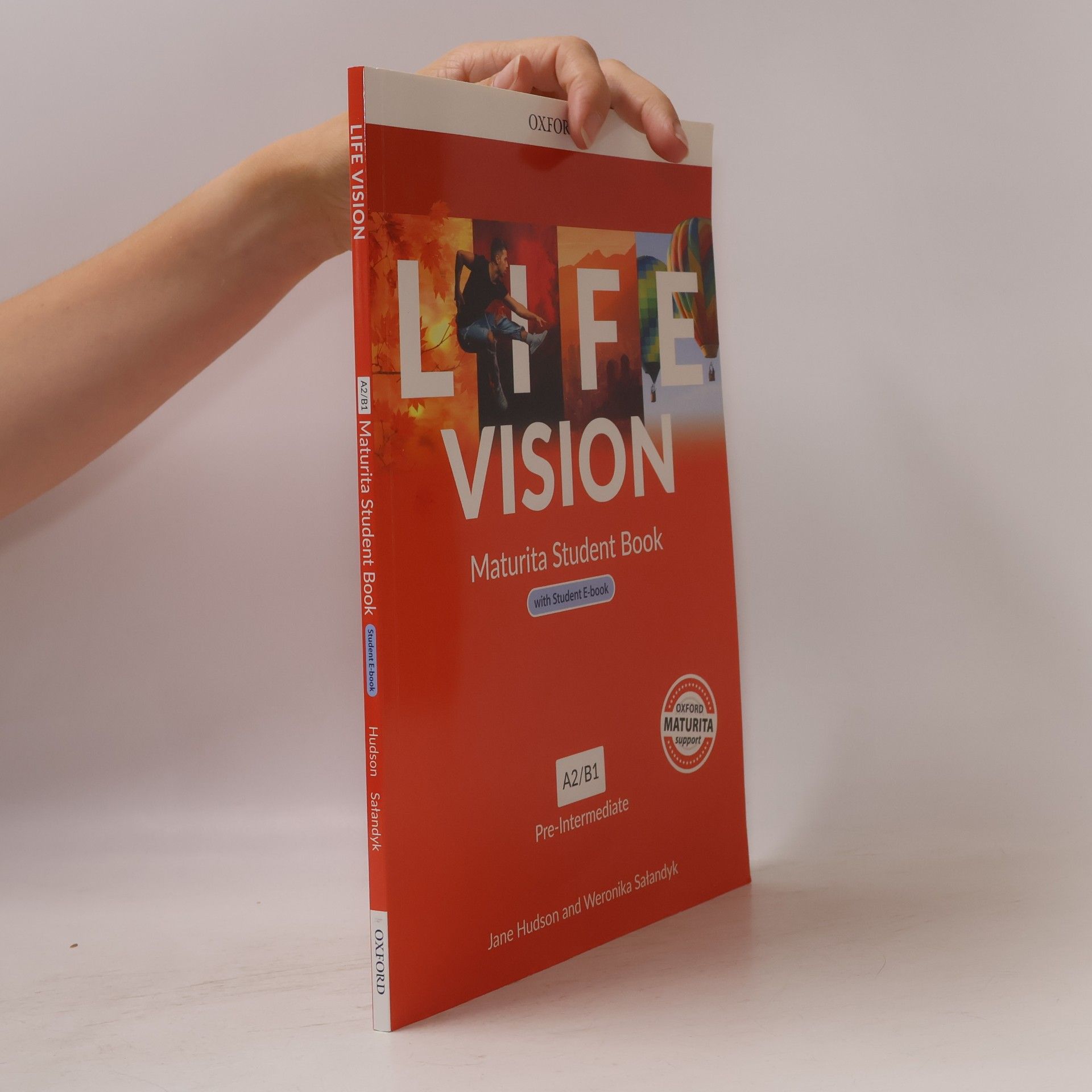 Weronika Sałandyk Life vision A2/B. Maturita Student Book