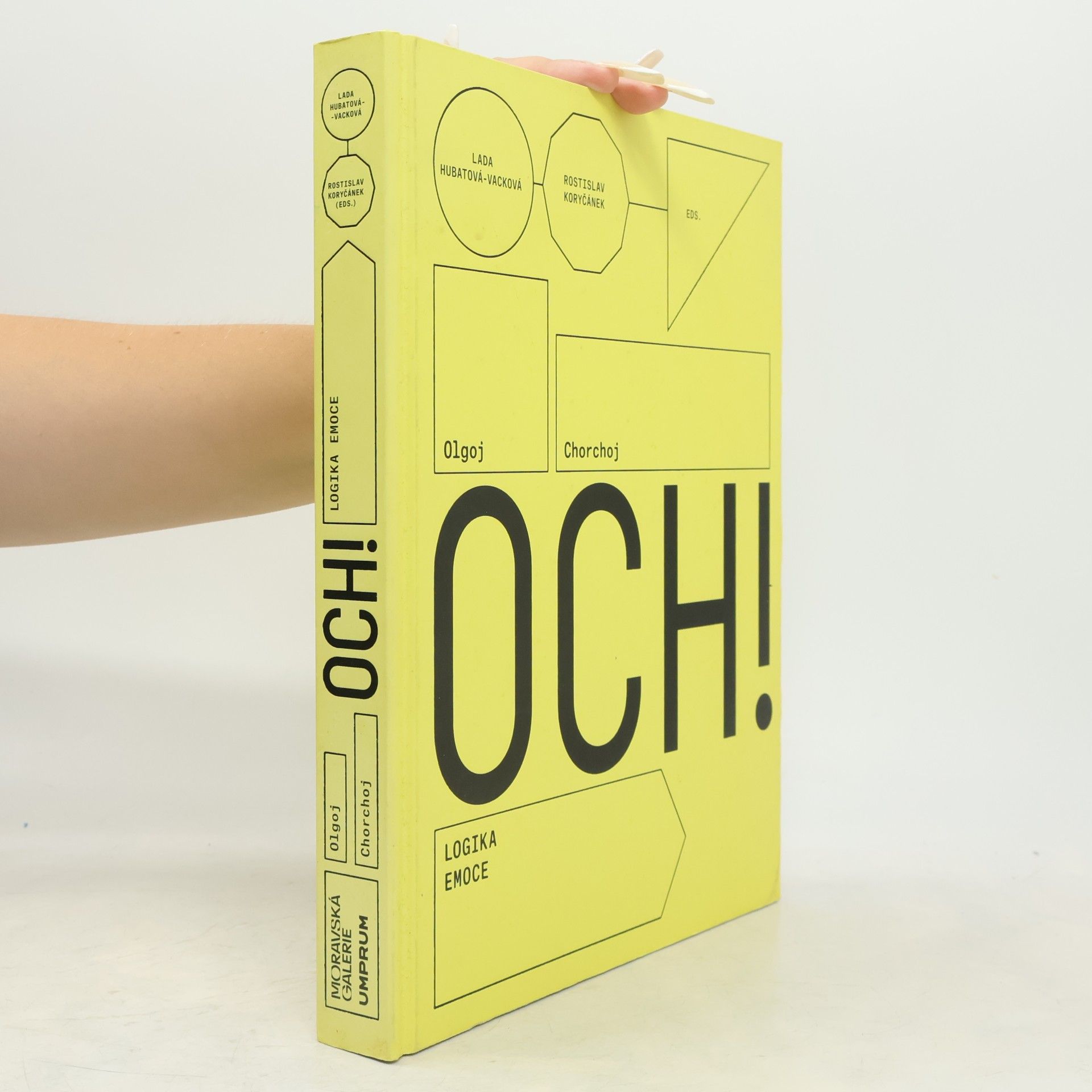 Suzanne Dibble OCH! : Olgoj Chorchoj: logika emoce