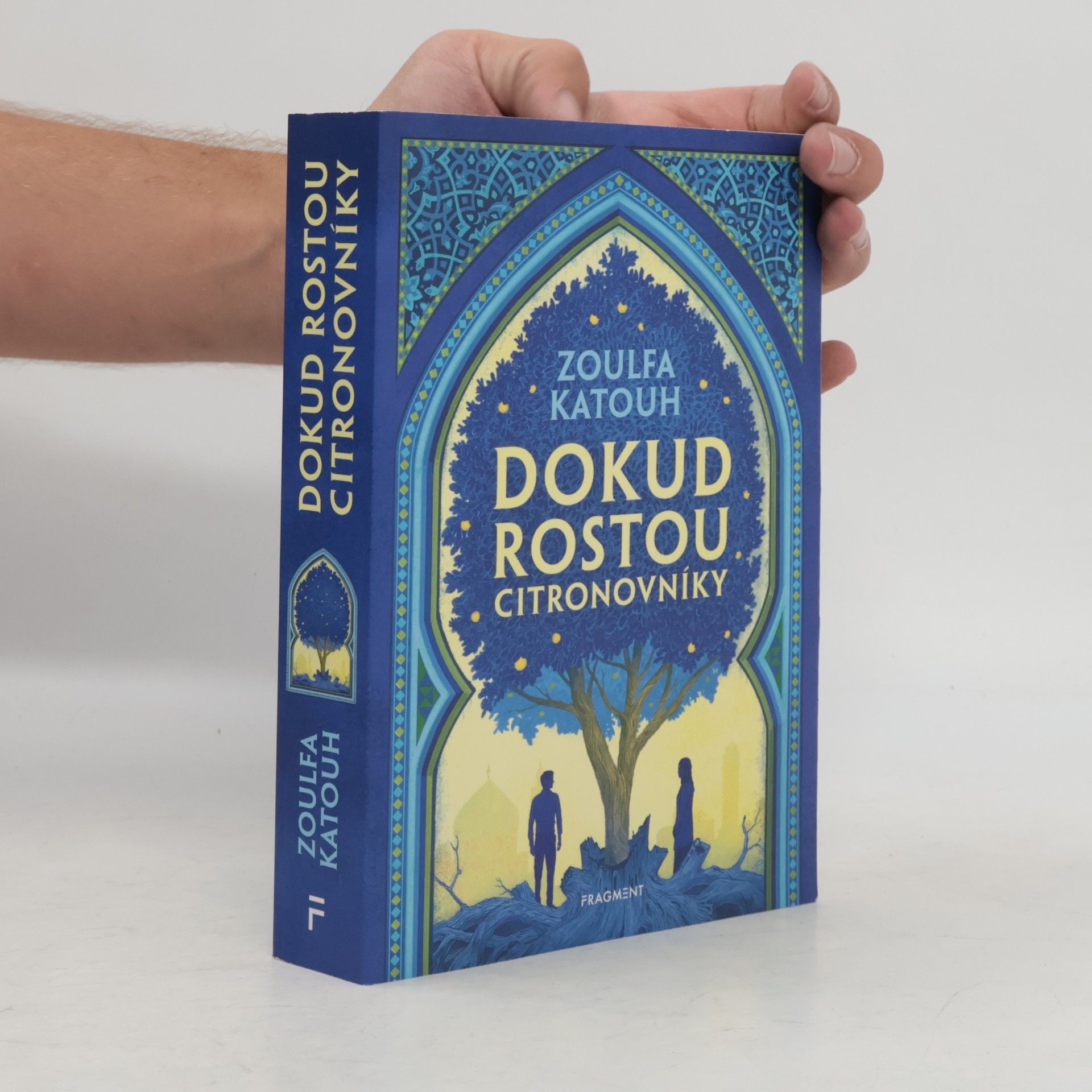 Zoulfa Katouh Dokud rostou citronovníky