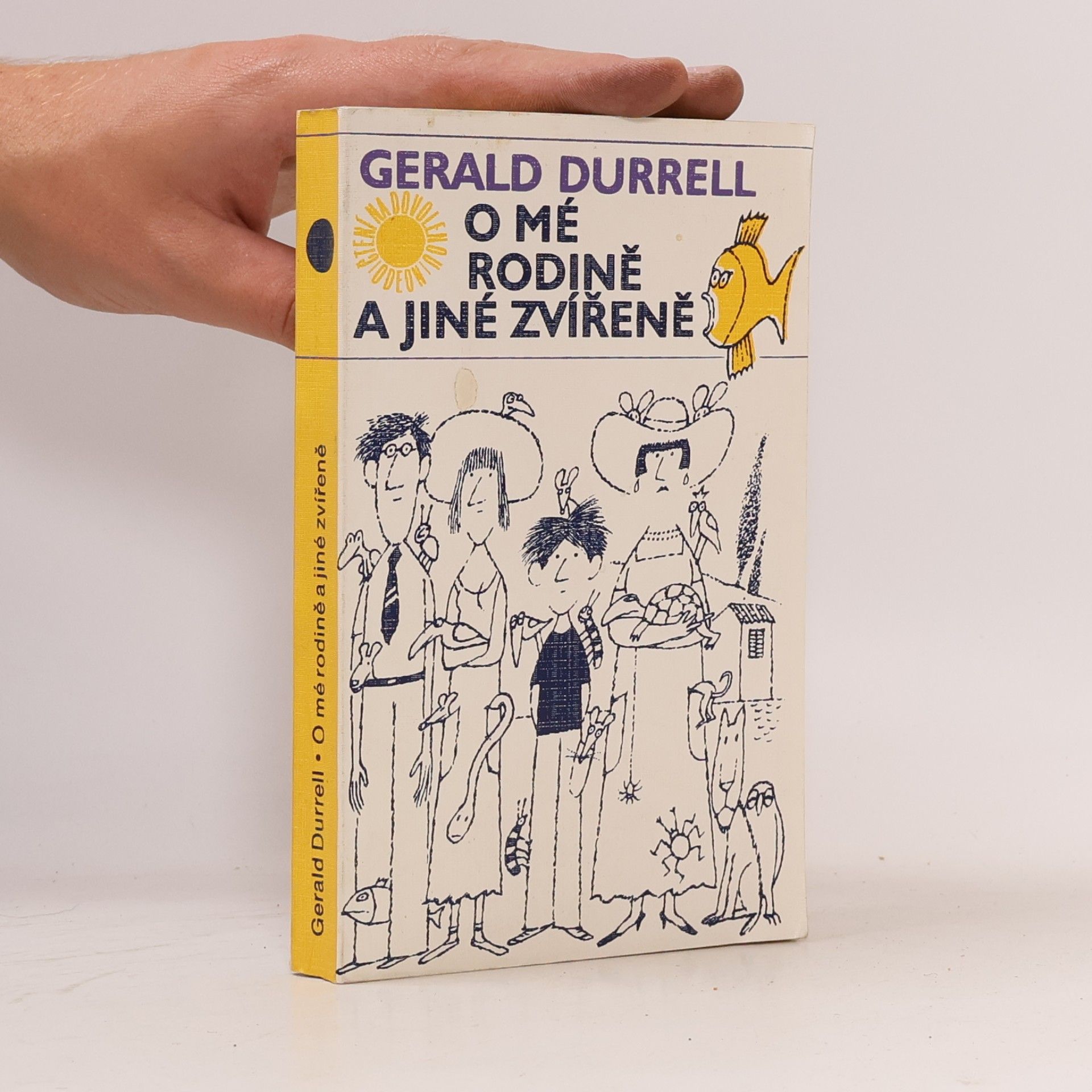 Gerald Durrell O mé rodině a jiné zvířeně
