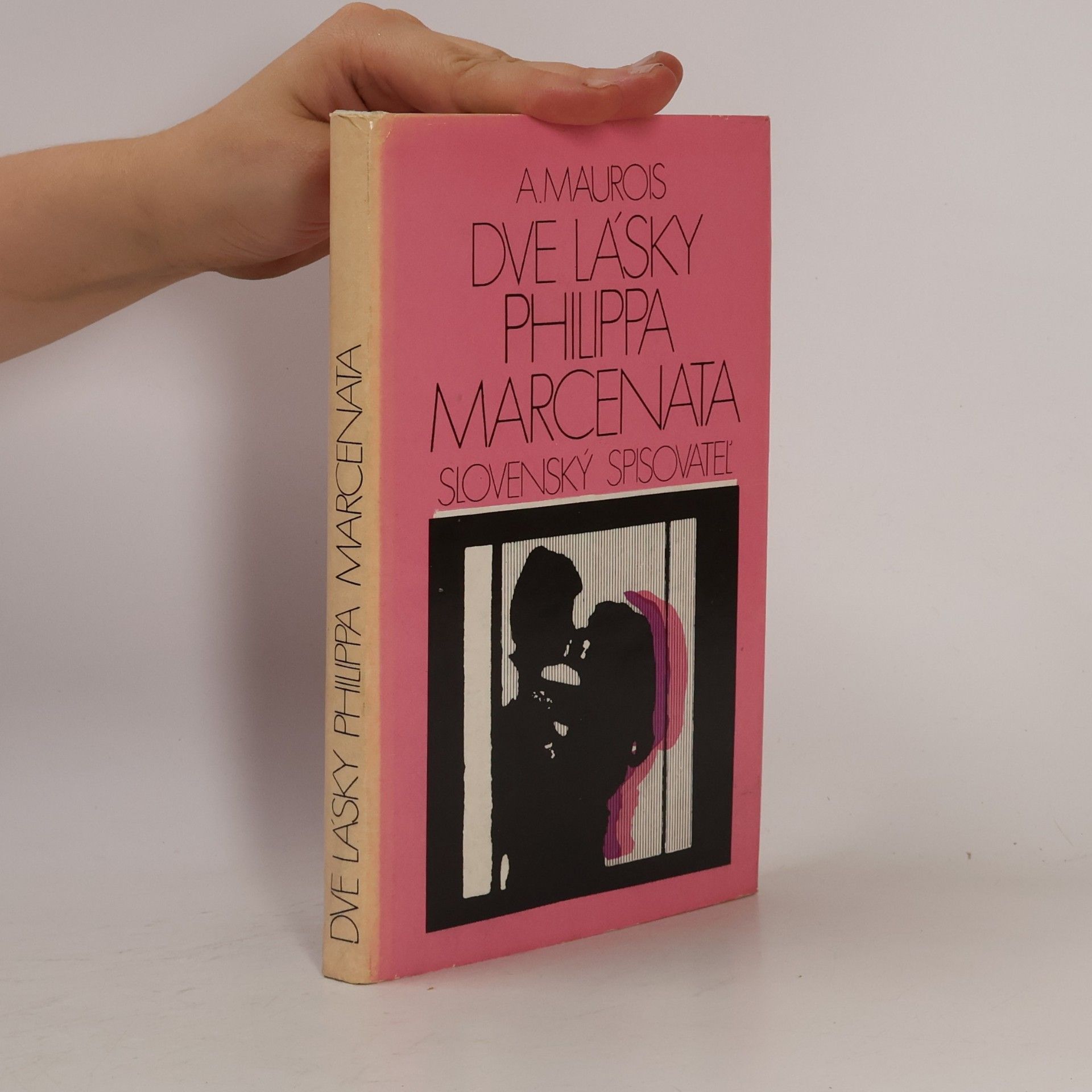 André Maurois Dve lásky Philippa Marcenata