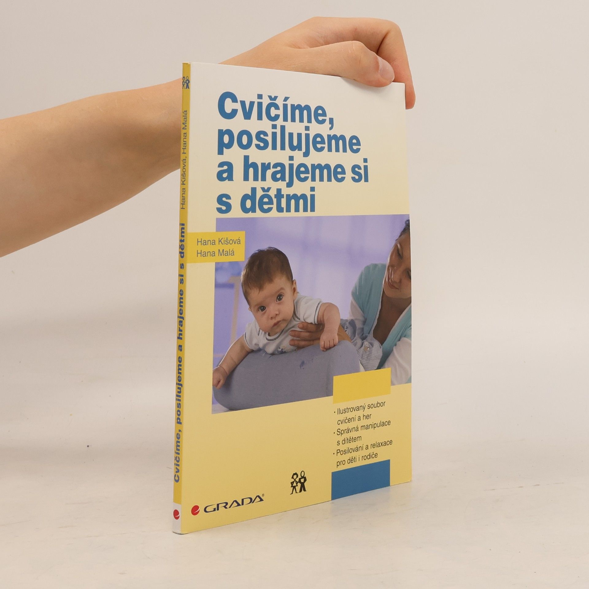 Hana Kišová Cvičíme, posilujeme a hrajeme si s dětmi