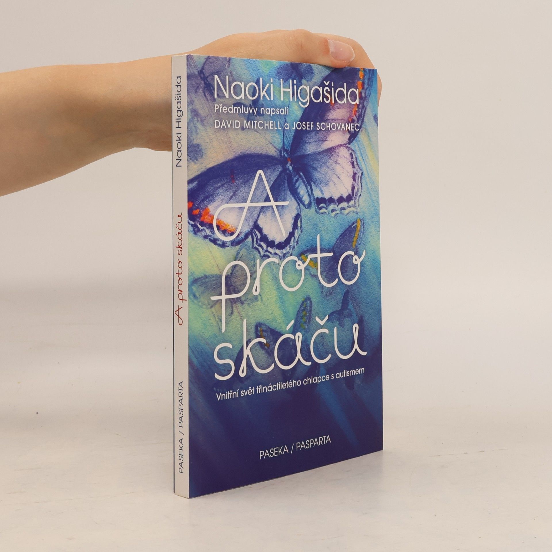 Naoki Higašida A proto skáču