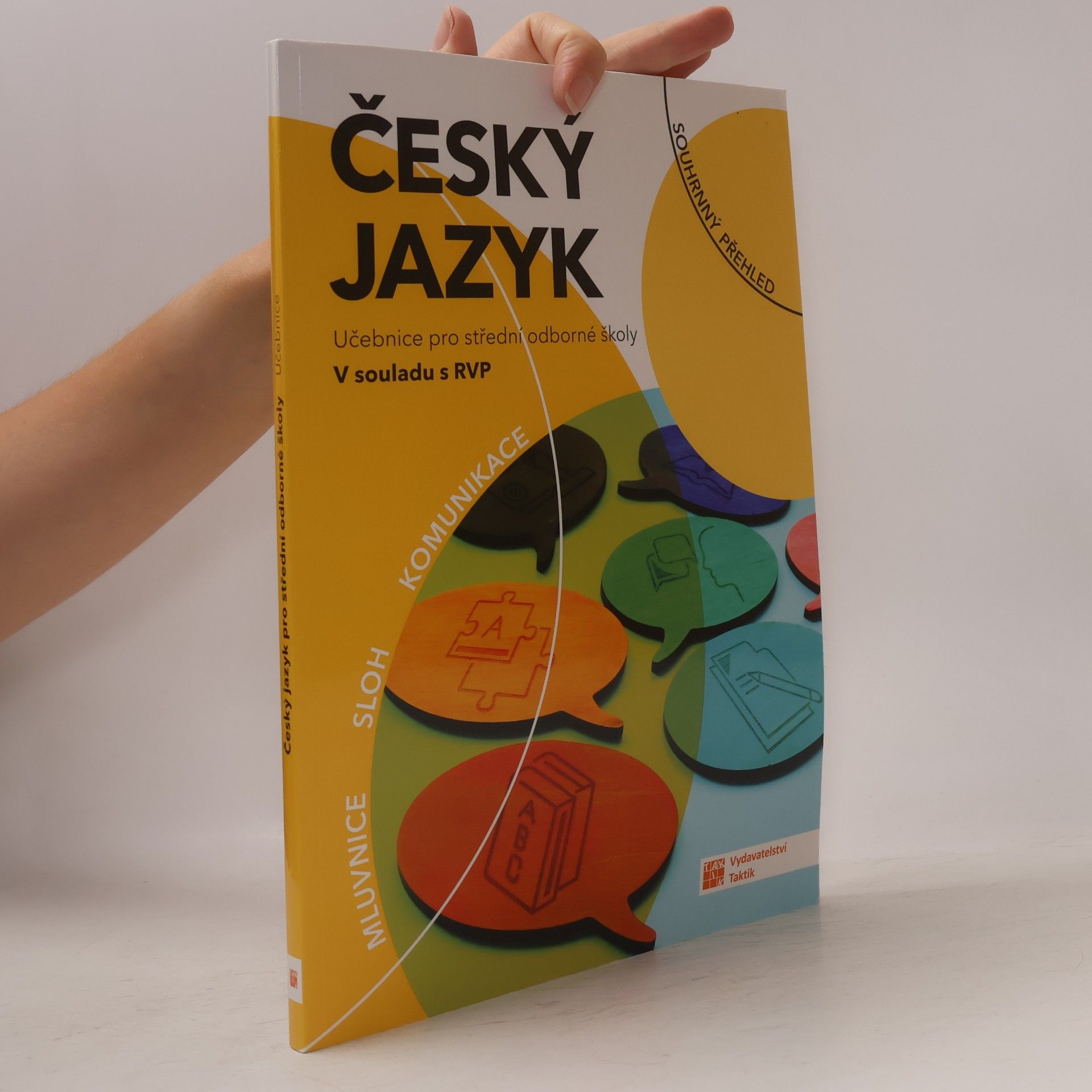 Collectif d'auteurs Český jazyk : učebnice pro střední odborné školy : v souladu s RVP