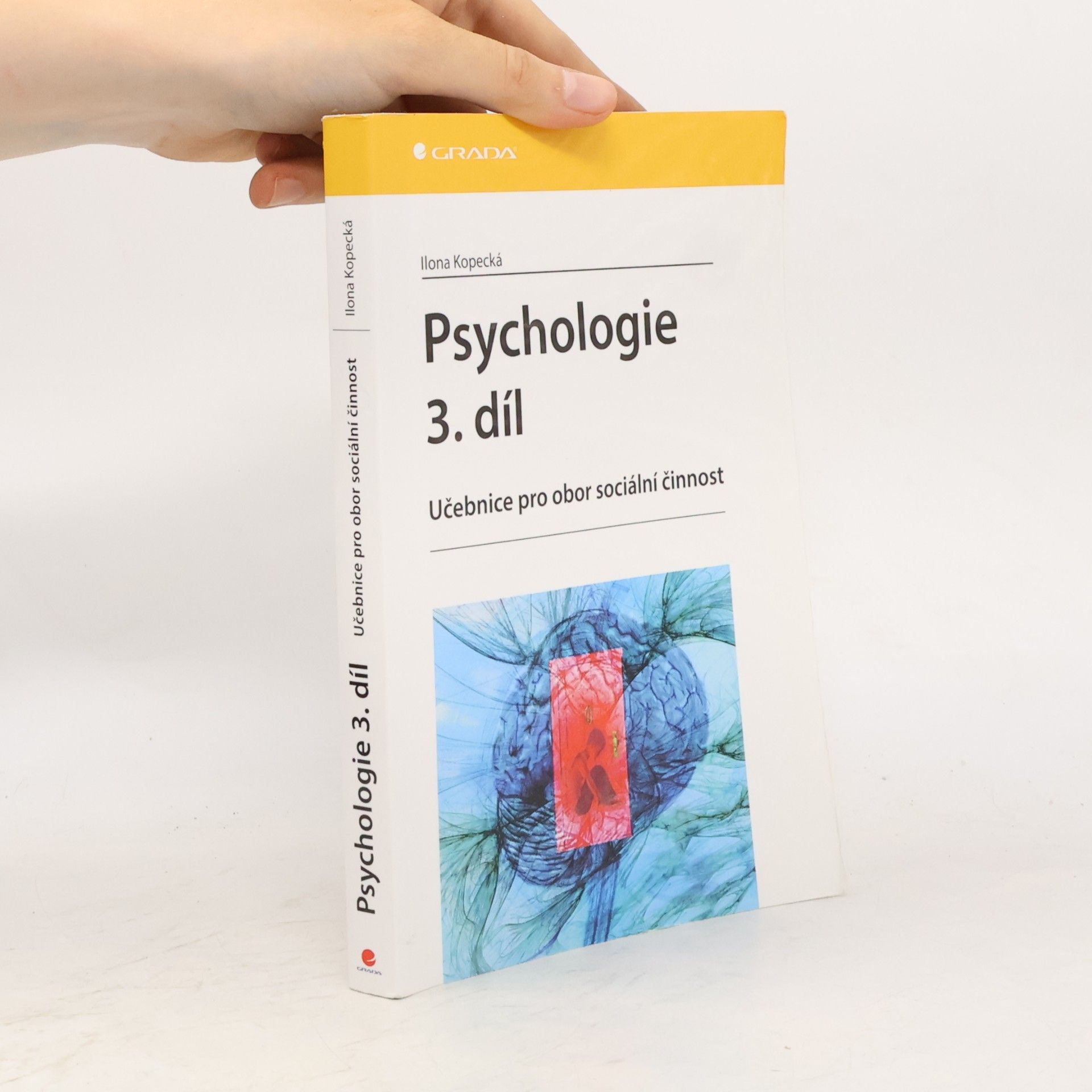 Ilona Kopecká Psychologie 3. díl