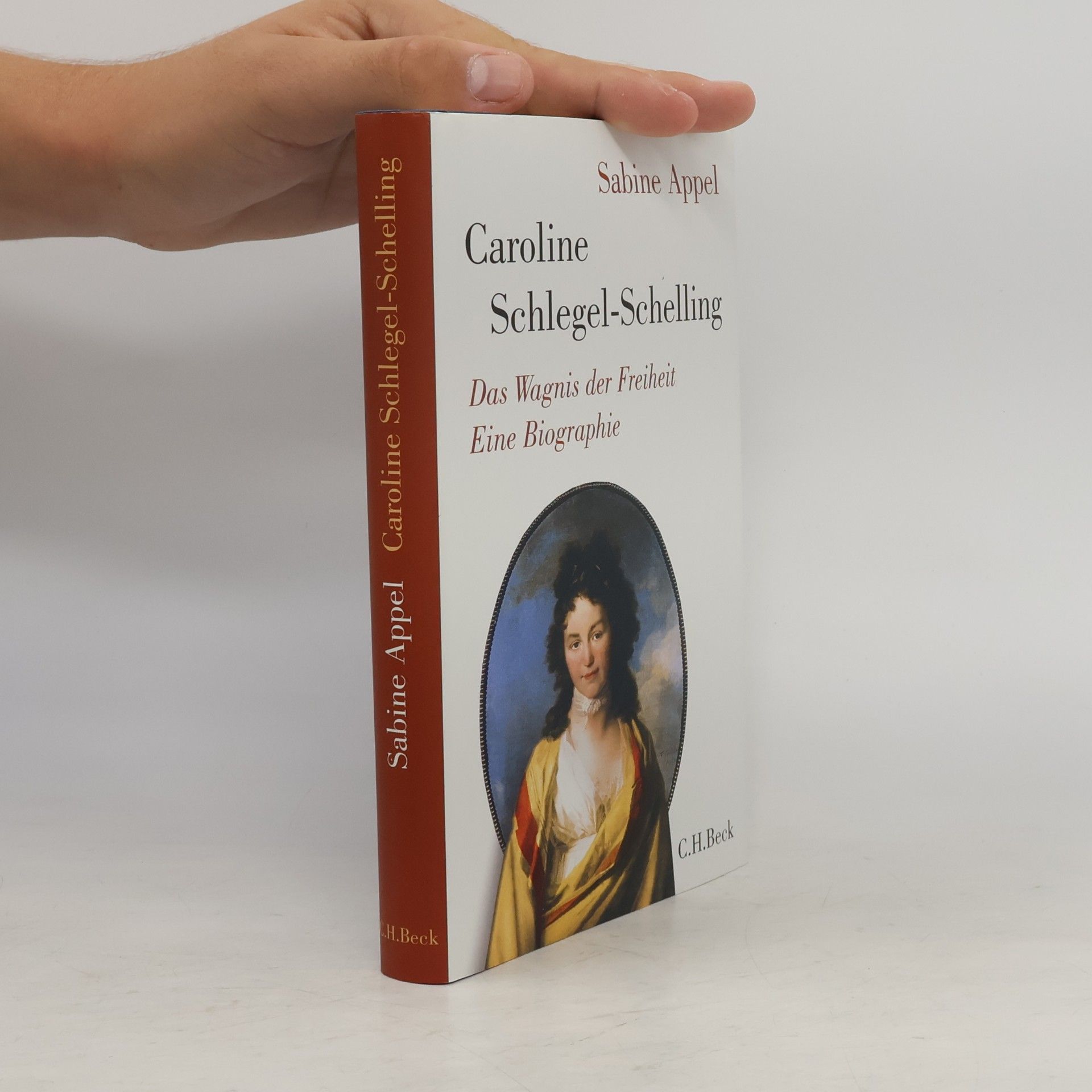 Caroline Schlegel-Schelling : das Wagnis der Freiheit