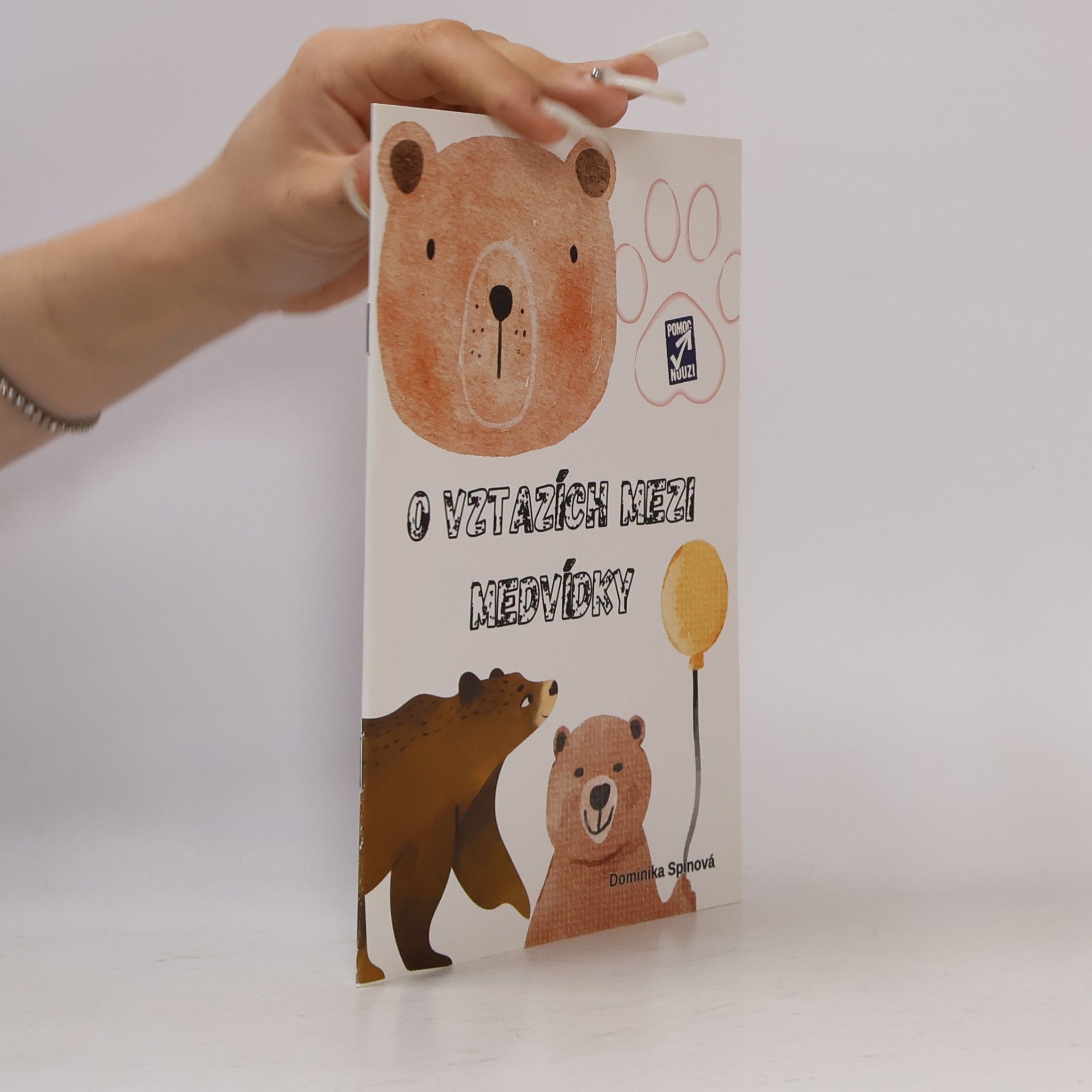 Dominika Spínová O vztazích mezi medvídky
