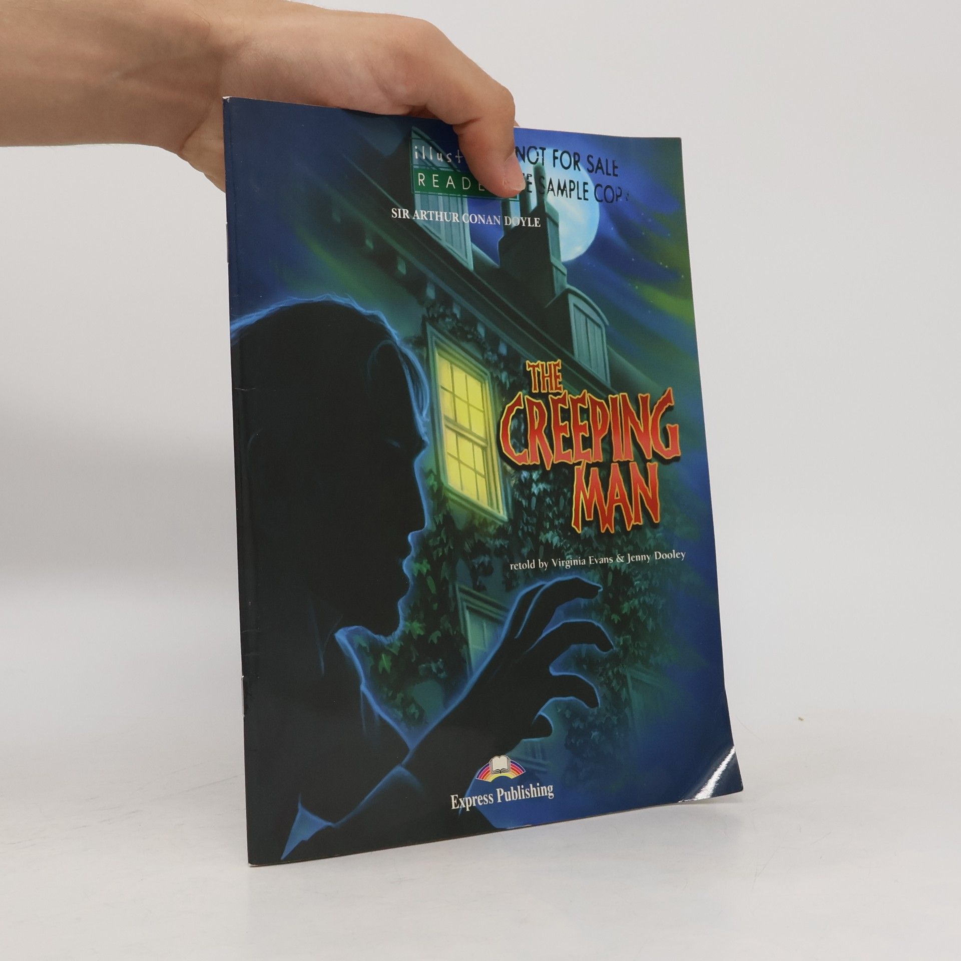 Jenny Dooley The Creeping Man. Reader Level 3 Illustrated