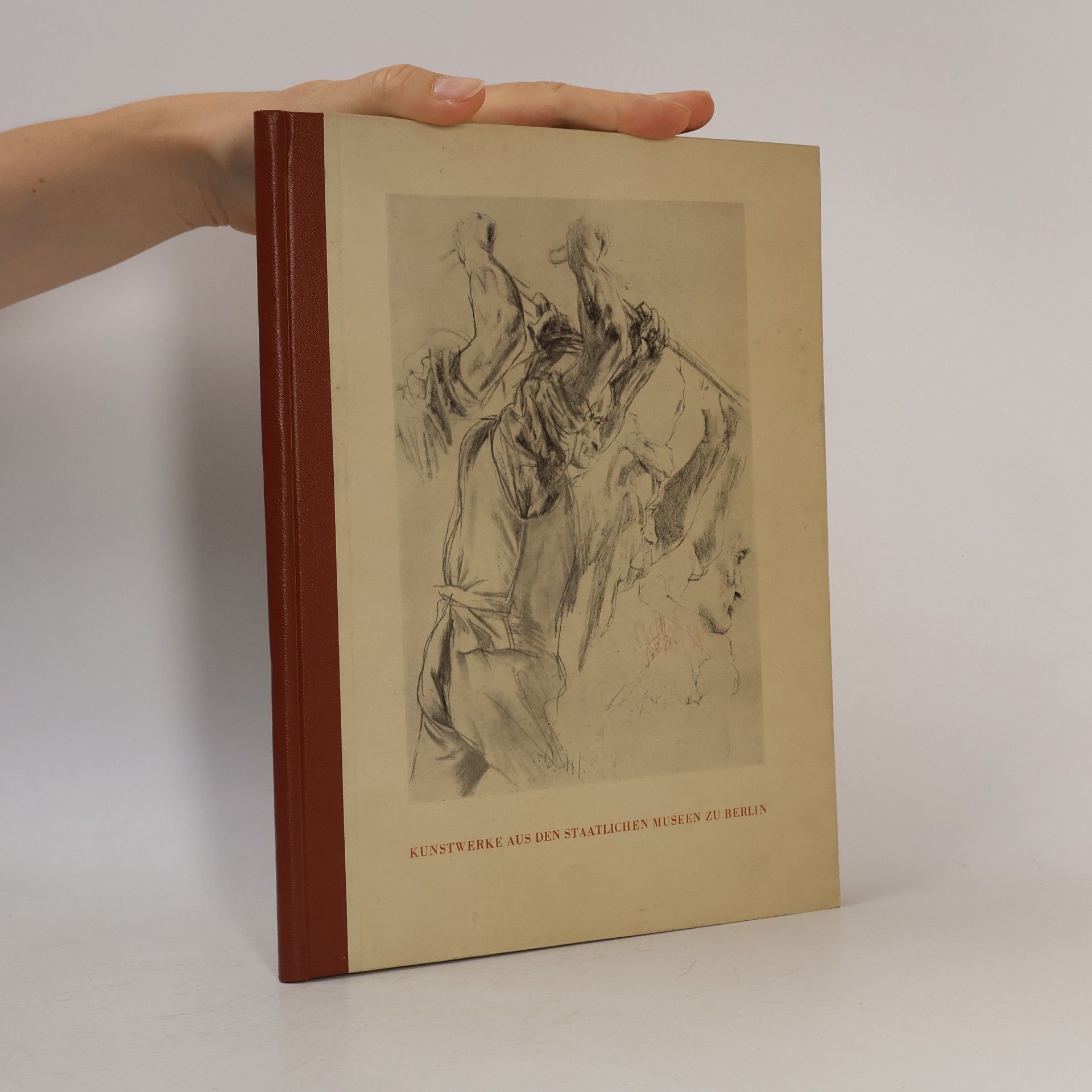 Autorenkollektiv Kunstwerke aus den staatlichen Museen zu Berlin