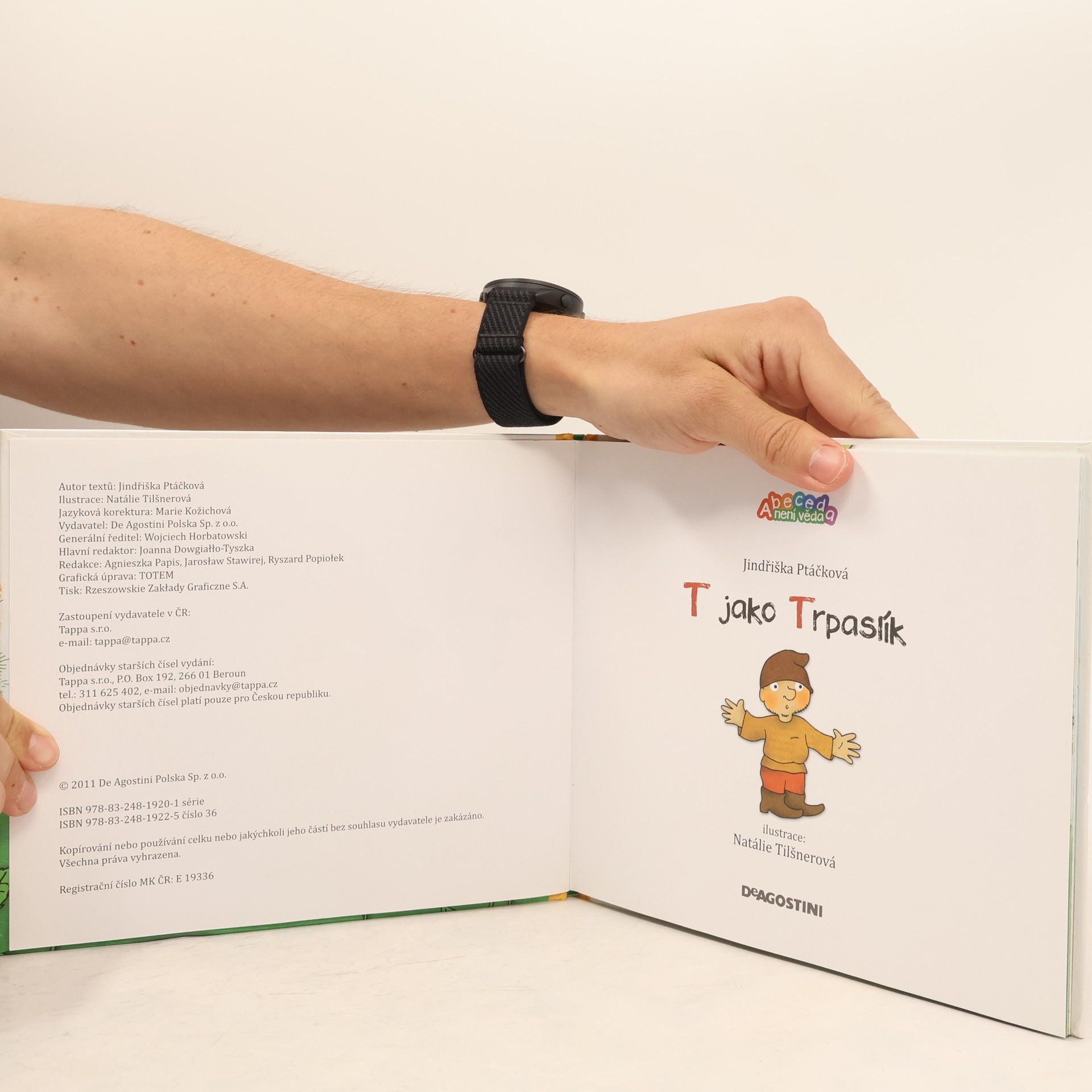 Jindřiška Ptáčková T jako trpaslík,U jako užovka