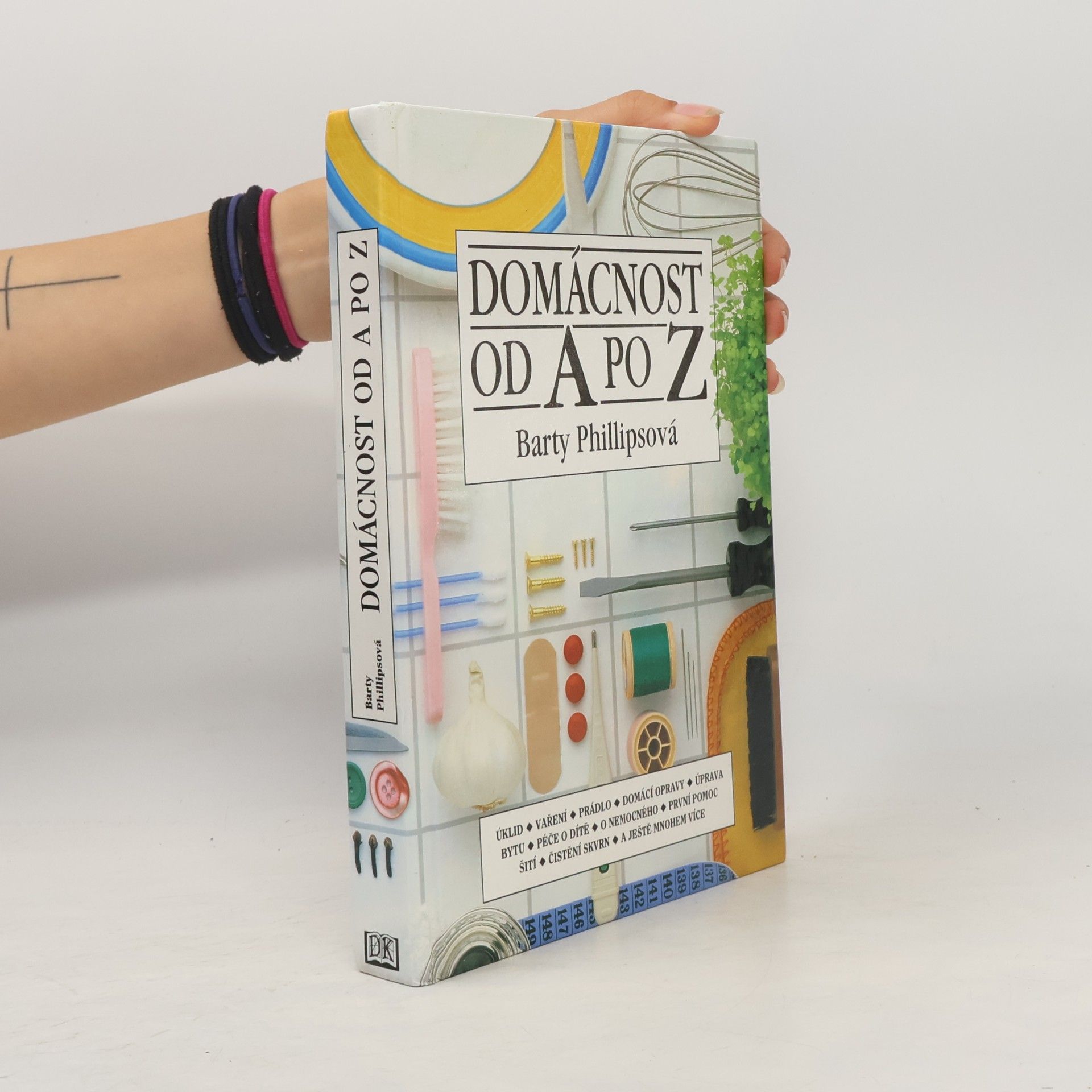 Barty Phillips Domácnost od A po Z
