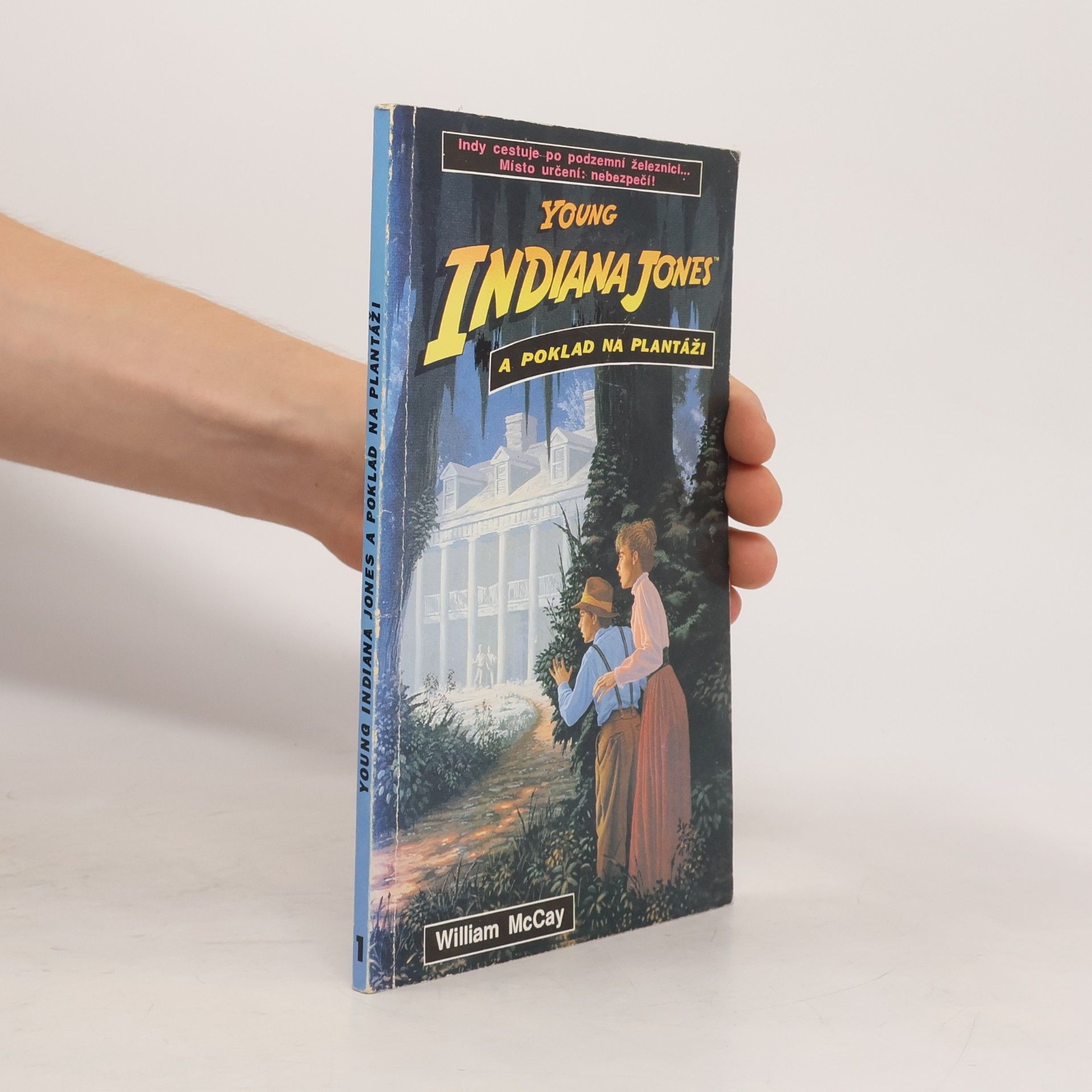 William McCay Young Indiana Jones a poklad na plantáži