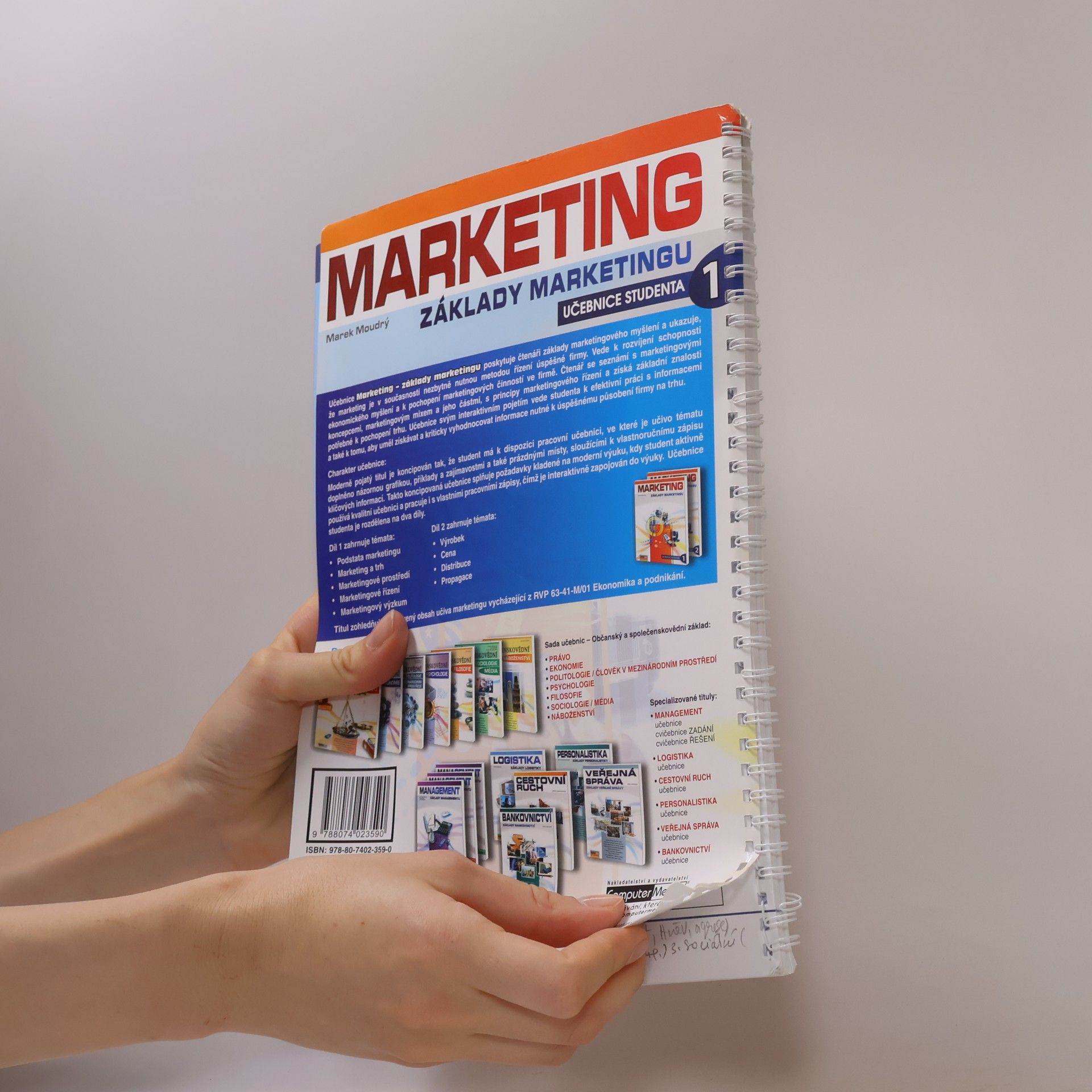 Marek Moudrý Marketing : základy marketingu. Díl 1.