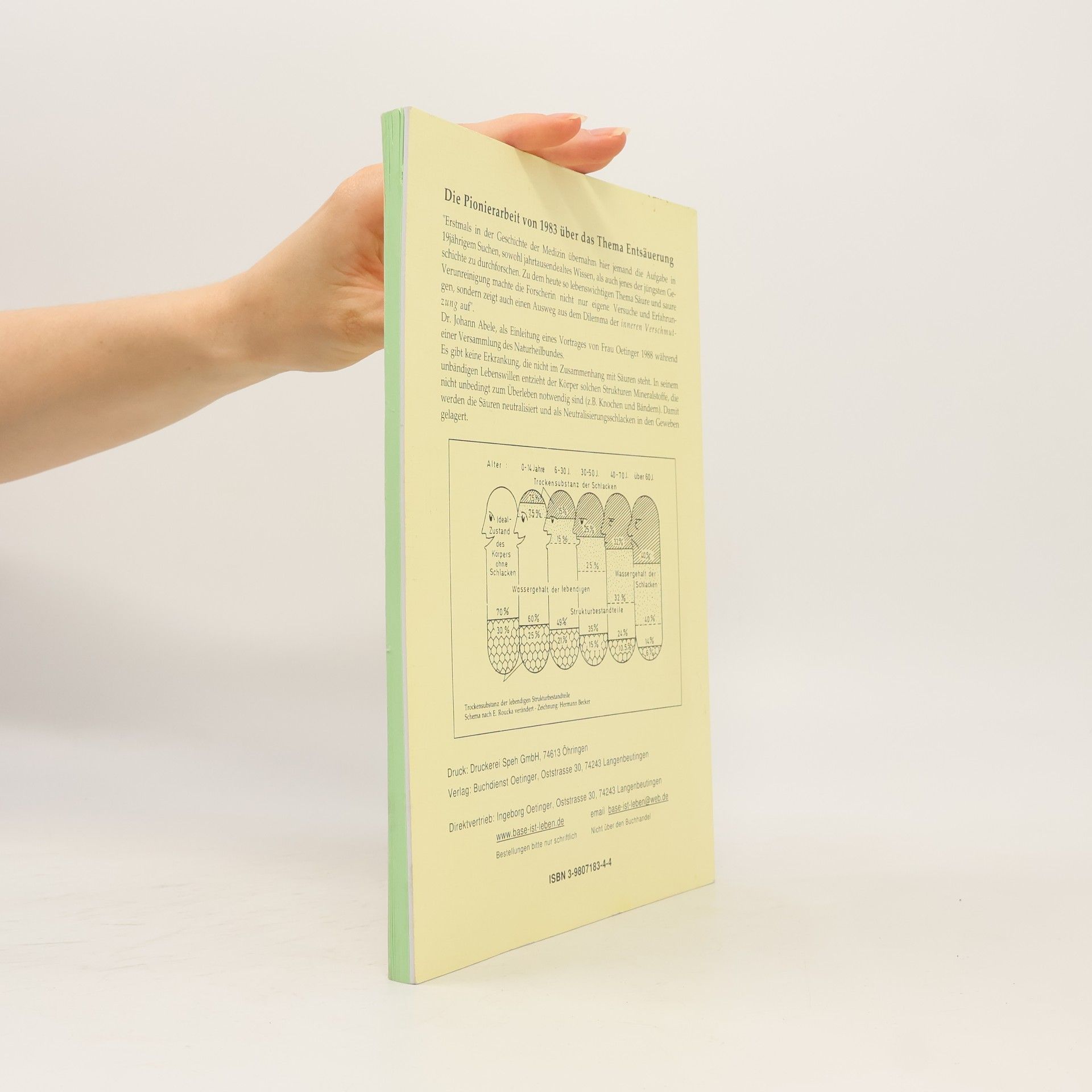 Durch Entsäuerung zu seelischer und körperlicher Gesundheit ** Gewebeverjüngung durch die Lösung alter Ablagerungen ** Lehrbuch**