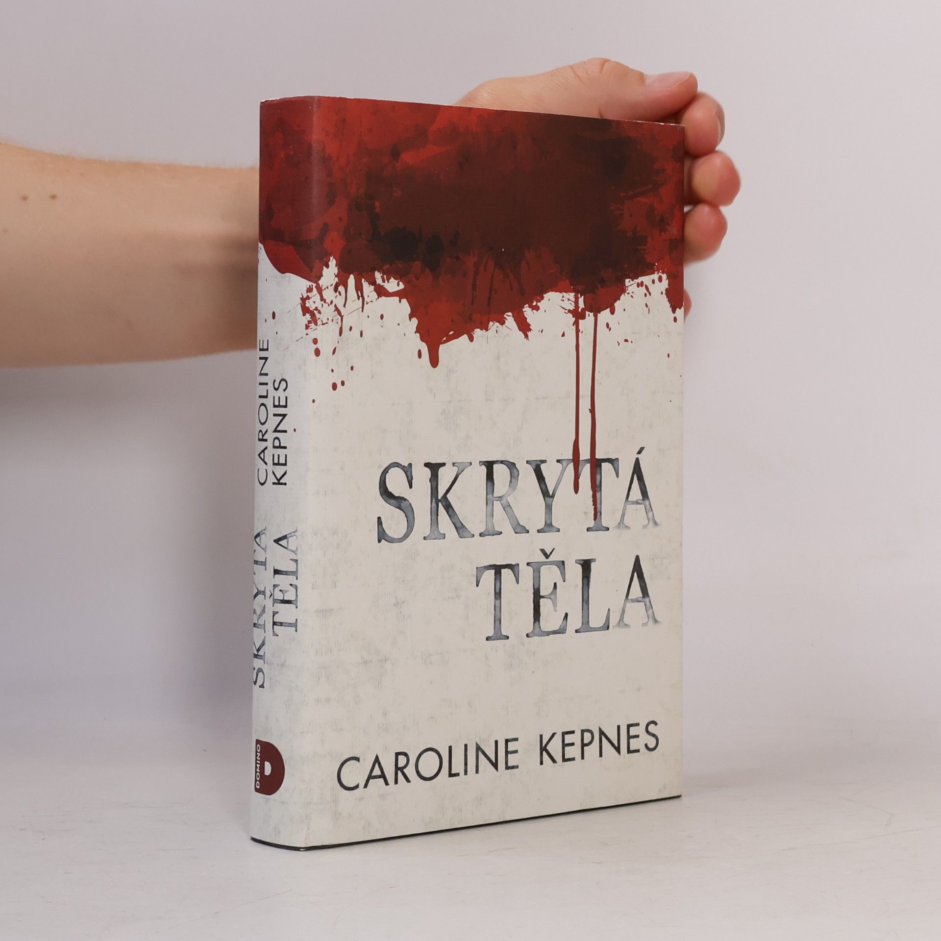 Caroline Kepnes Skrytá těla