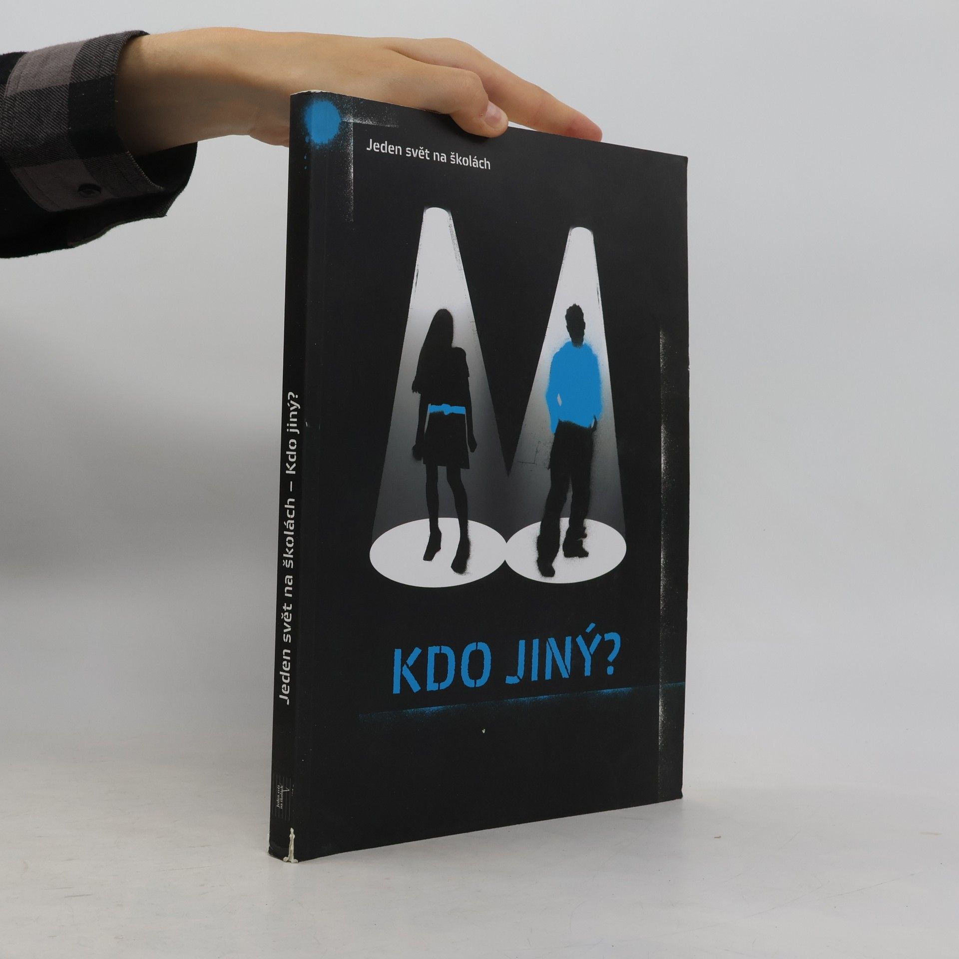 Kdo jiný?
