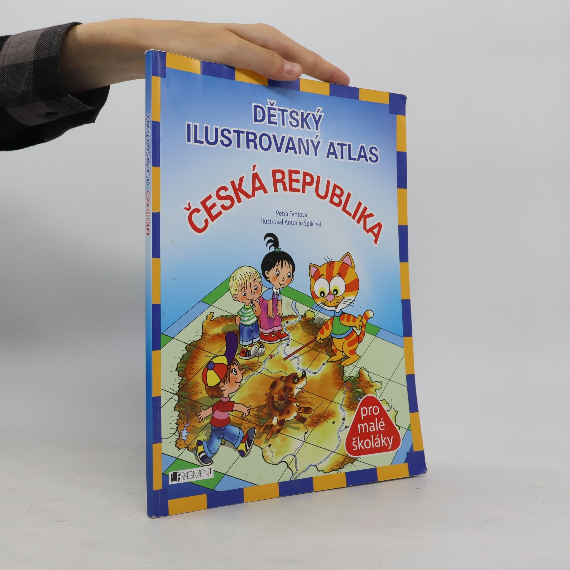 Antonín Šplíchal Dětský ilustrovaný atlas: Česká republika