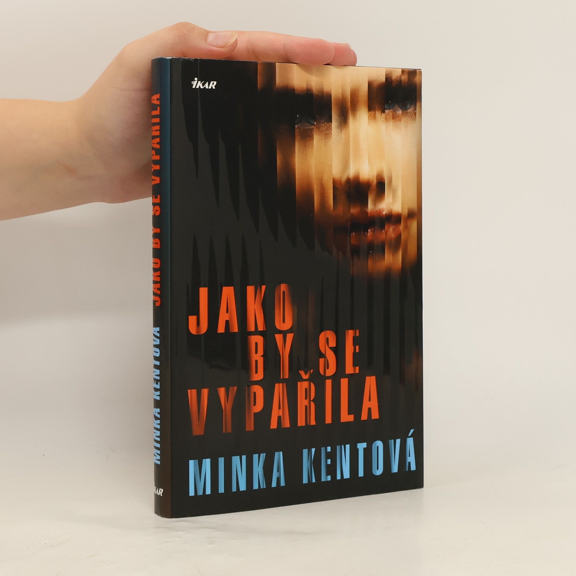 Minka Kent Jako by se vypařila